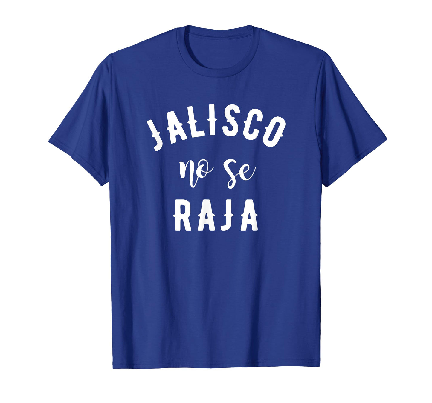 Jalisco No Se Raja Mexico Cinco De Mayo T-shirt T-Shirt