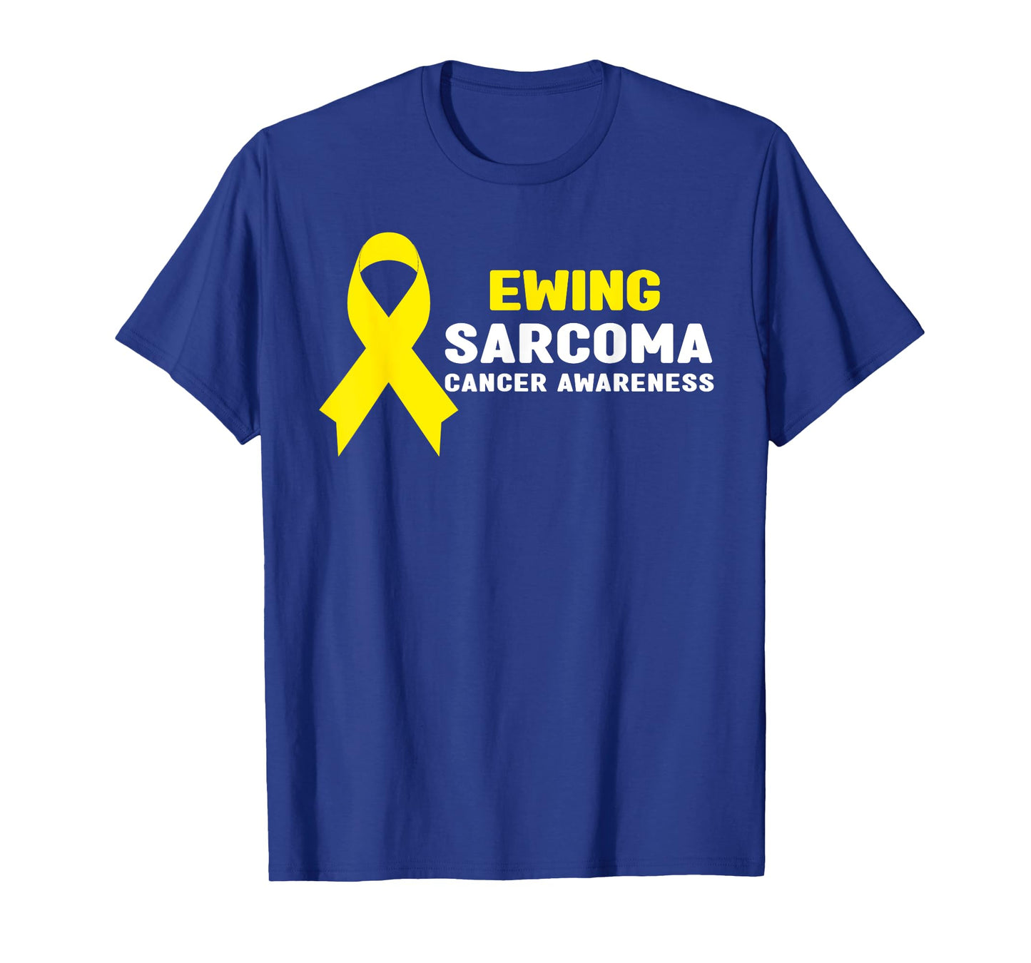 Ewing Sarcoma Shirt - Ewing Sarcoma Cancer Awareness T-Shirt