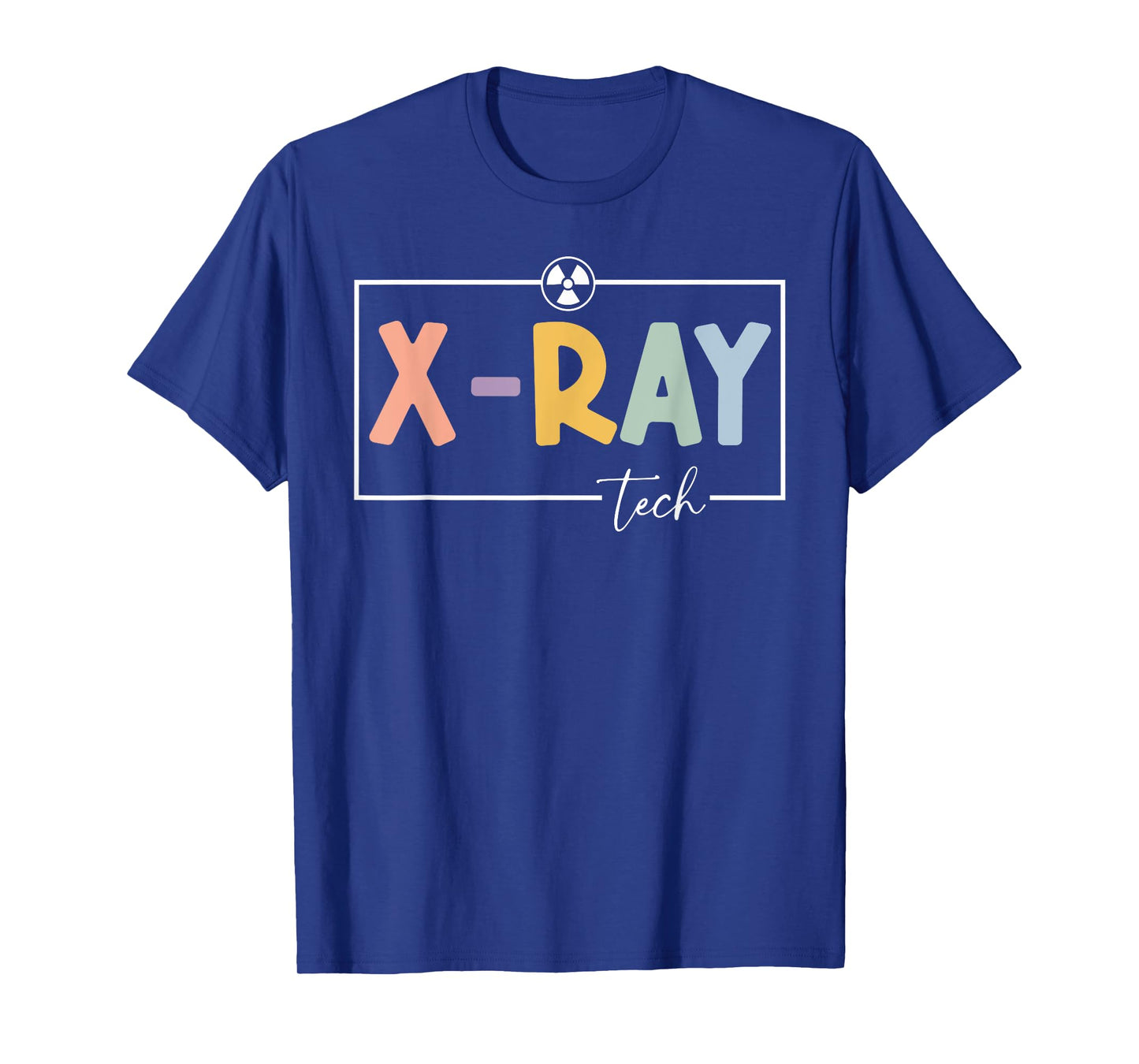 Xray Technologist Xray Tech RT Radiology Tech Radiologic T-Shirt