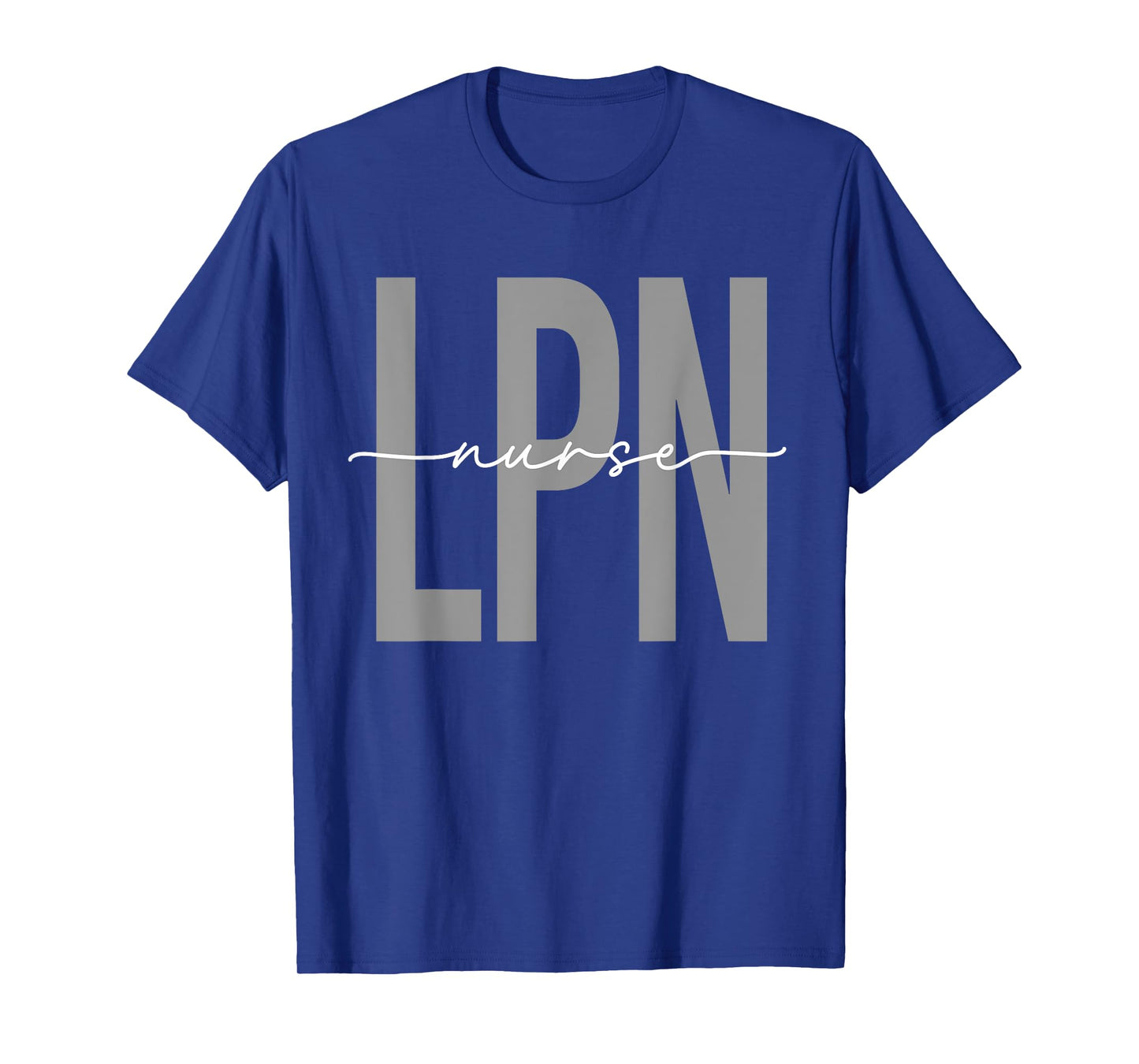 LPN Nurse Licensed Practical Nursing Nurse Week Healthcare T-Shirt