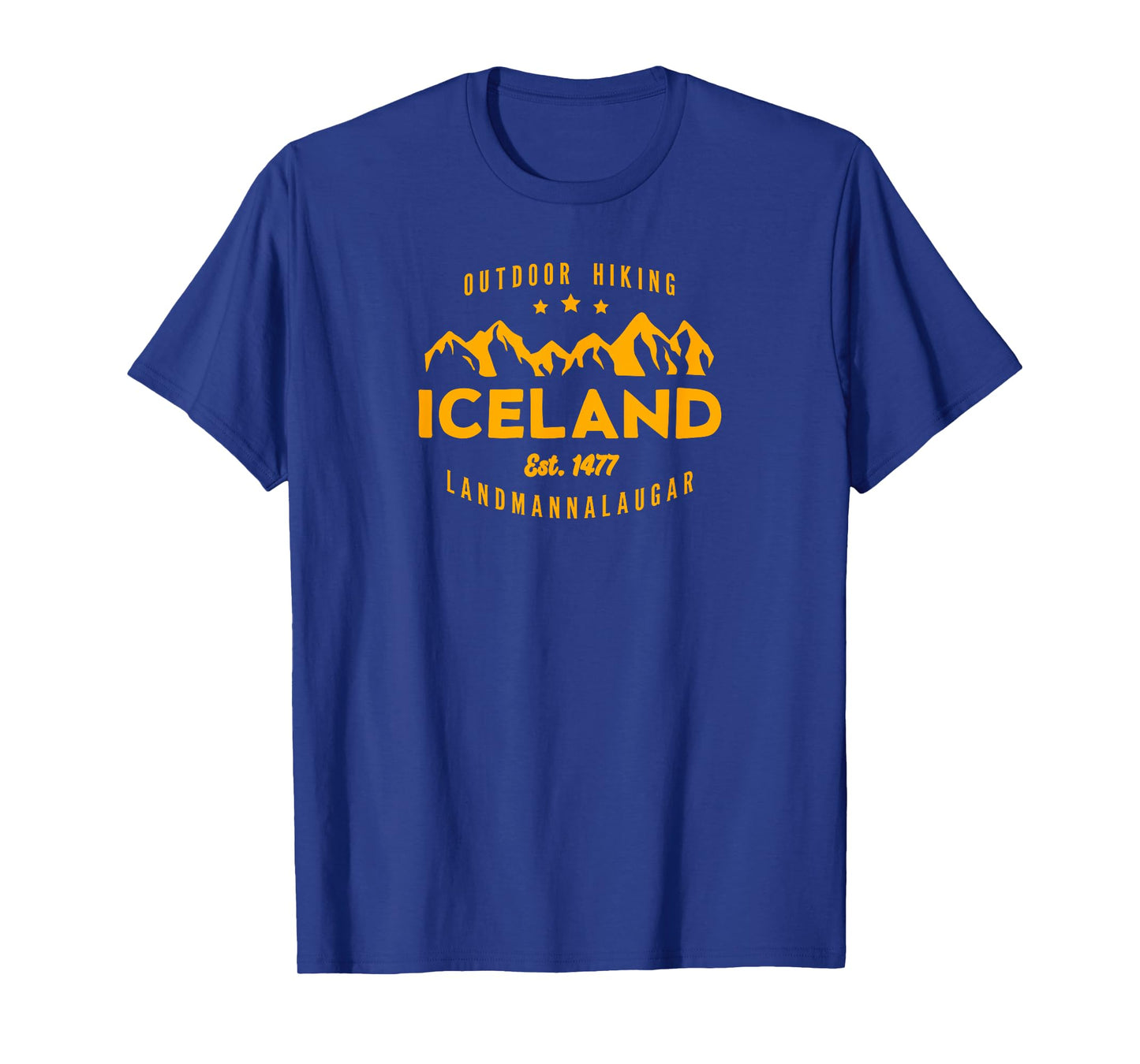 Best Cool Iceland Iceland Hiking LANDMANNALAUGAR Est. 1477 English Hiking T-Shirt