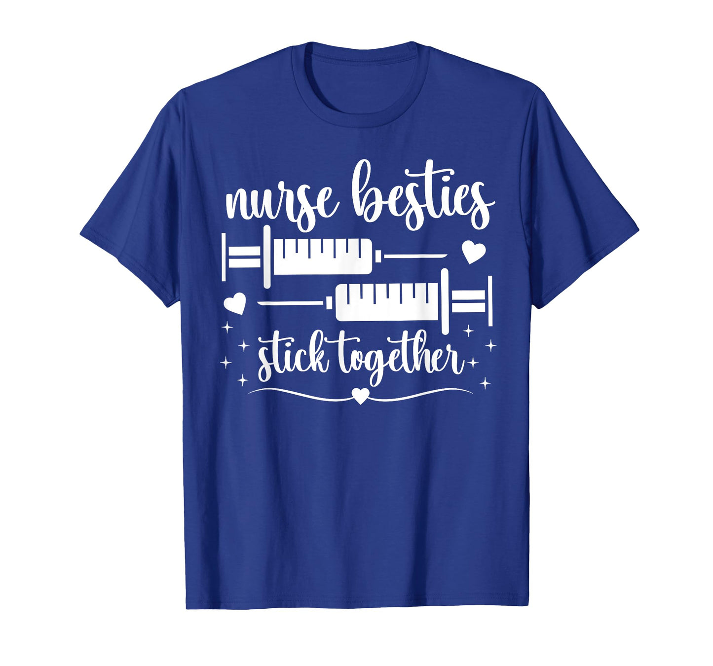 Nurse Besties Stick Together Funny Nurse Best Friend Work T-Shirt
