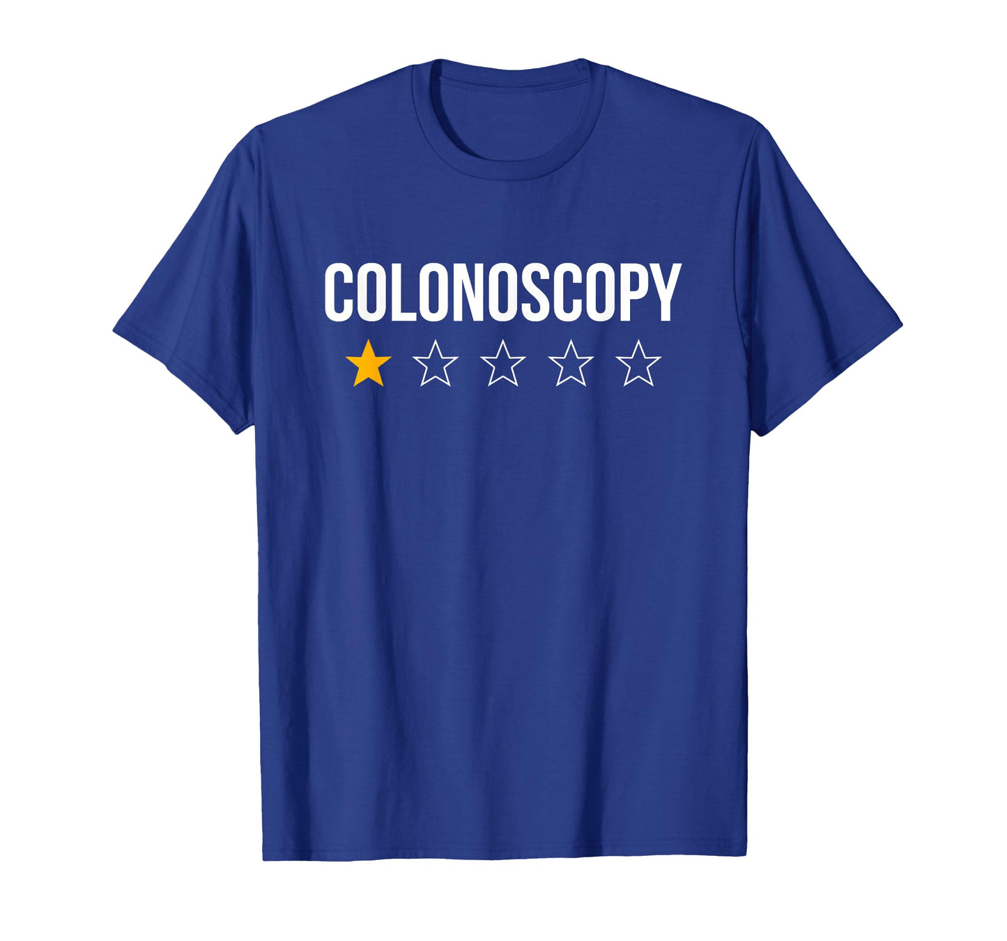 Colonoscopy - Colonoscopy Colon T-Shirt