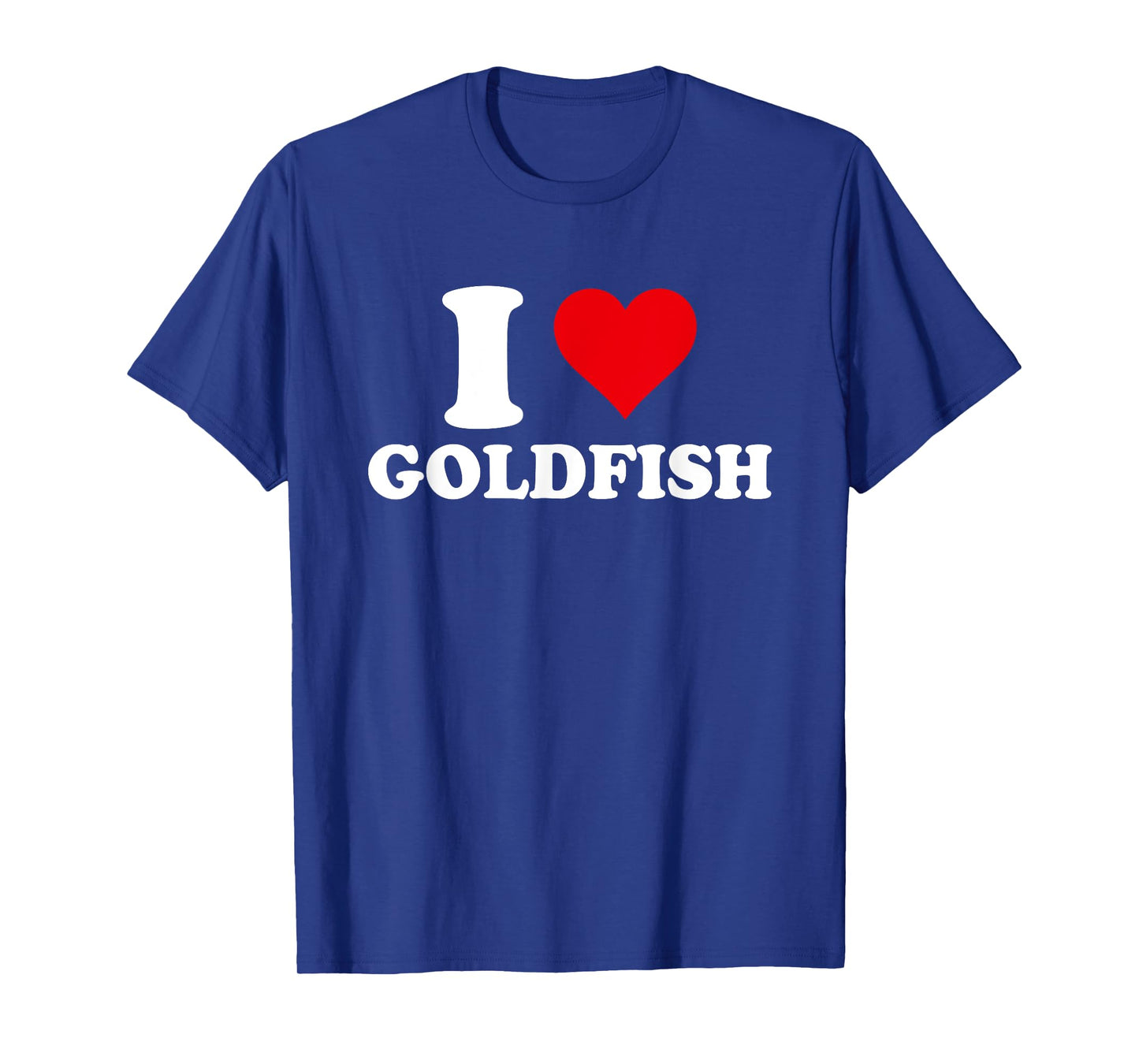 I Love Goldfish, I Heart Goldfish Lover T-Shirt