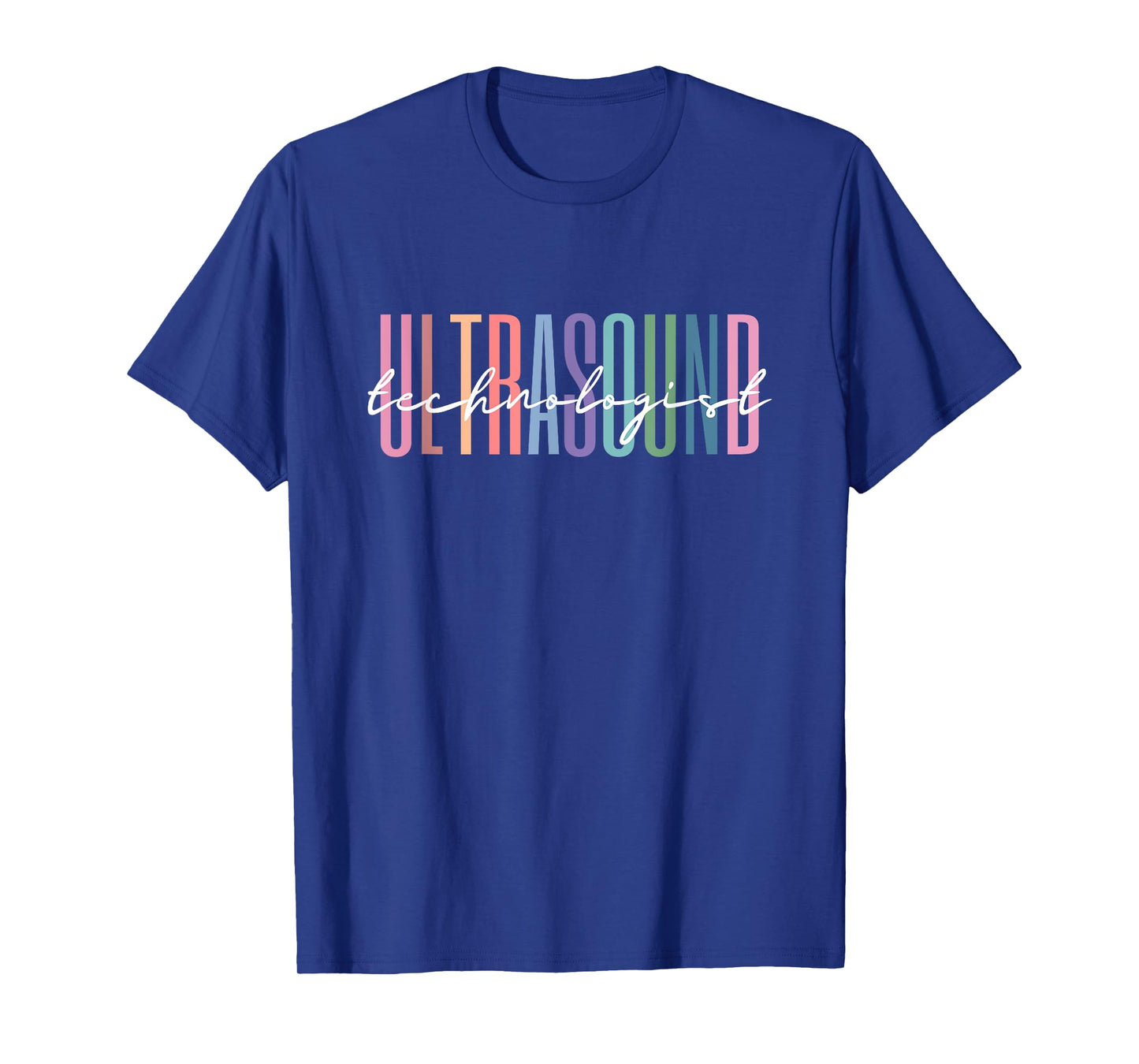 Ultrasound Technologist Radiologic Tech T-Shirt