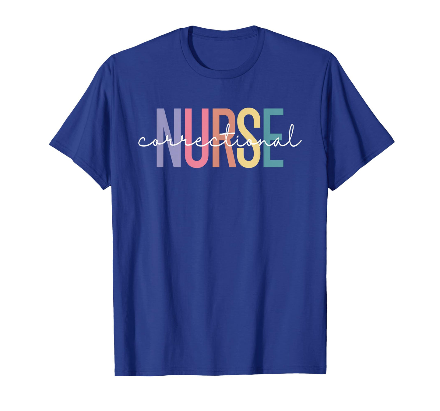 Correctional Nurse Forensic Nurse Corrections Nursing T-Shirt