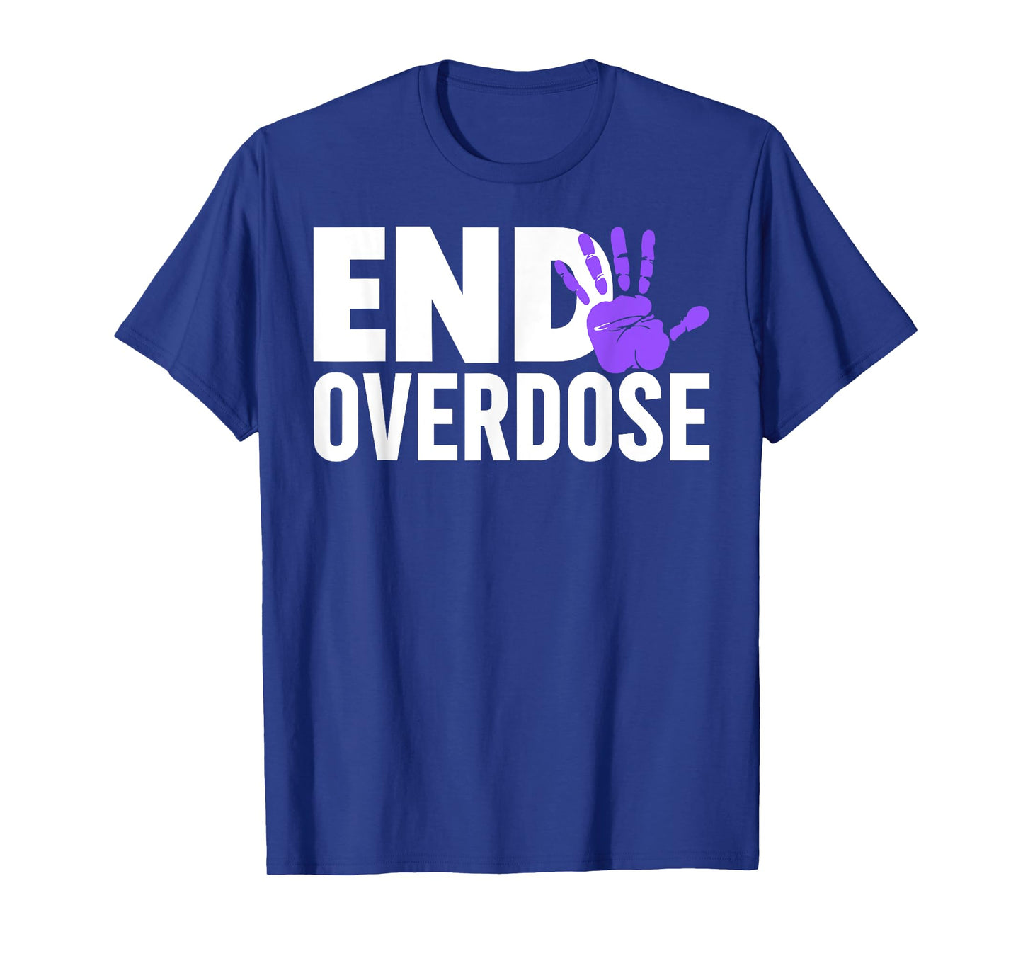 Overdose Awareness Shirt - End Overdose Awareness T-Shirt