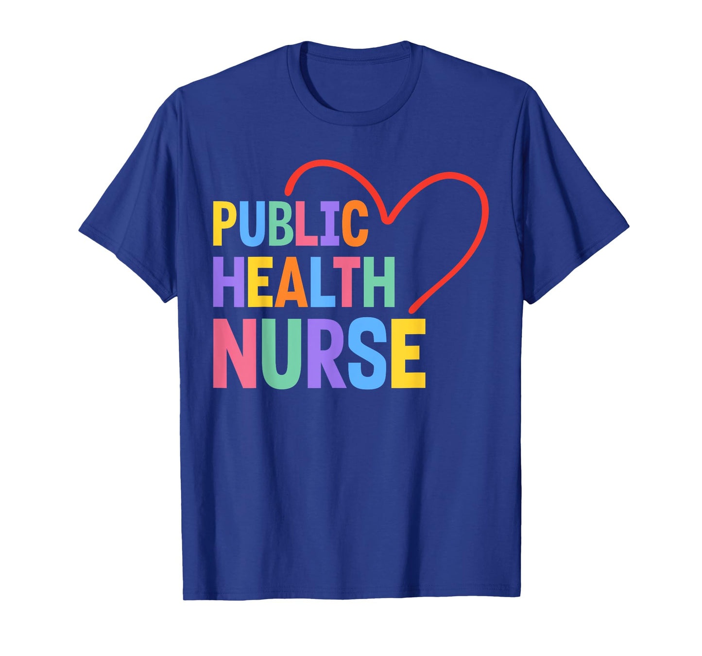 Public Health Nurse Heart T-Shirt