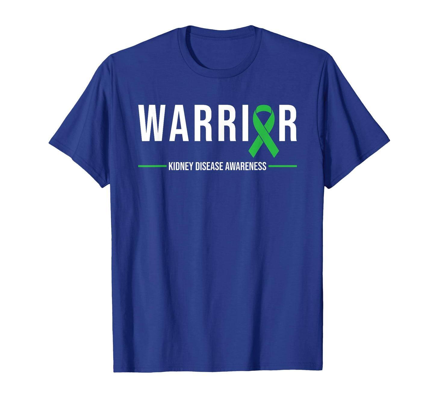 Kidney Disease Awareness Warrior Recovery Green Ribbon T-Shirt