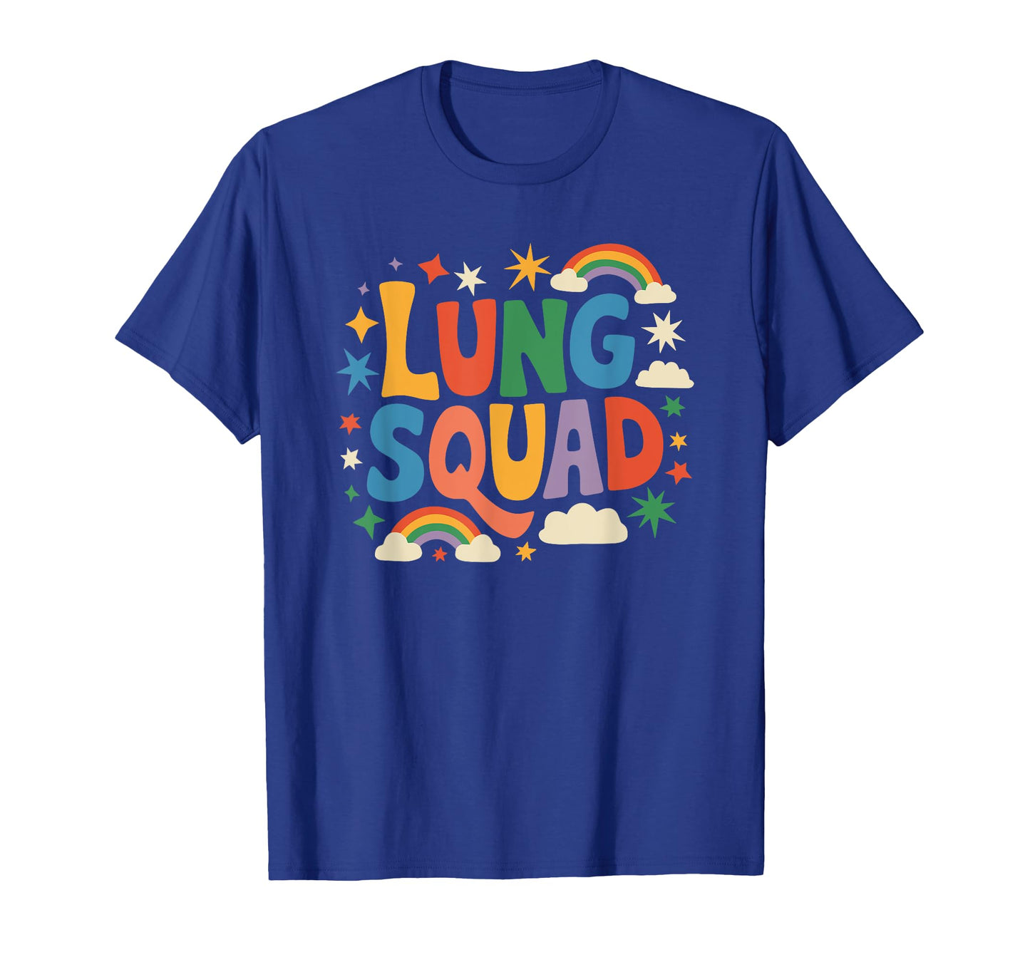 RT Nursing Respiratory Nurse, Pulmonary Therapist Lung Squad T-Shirt