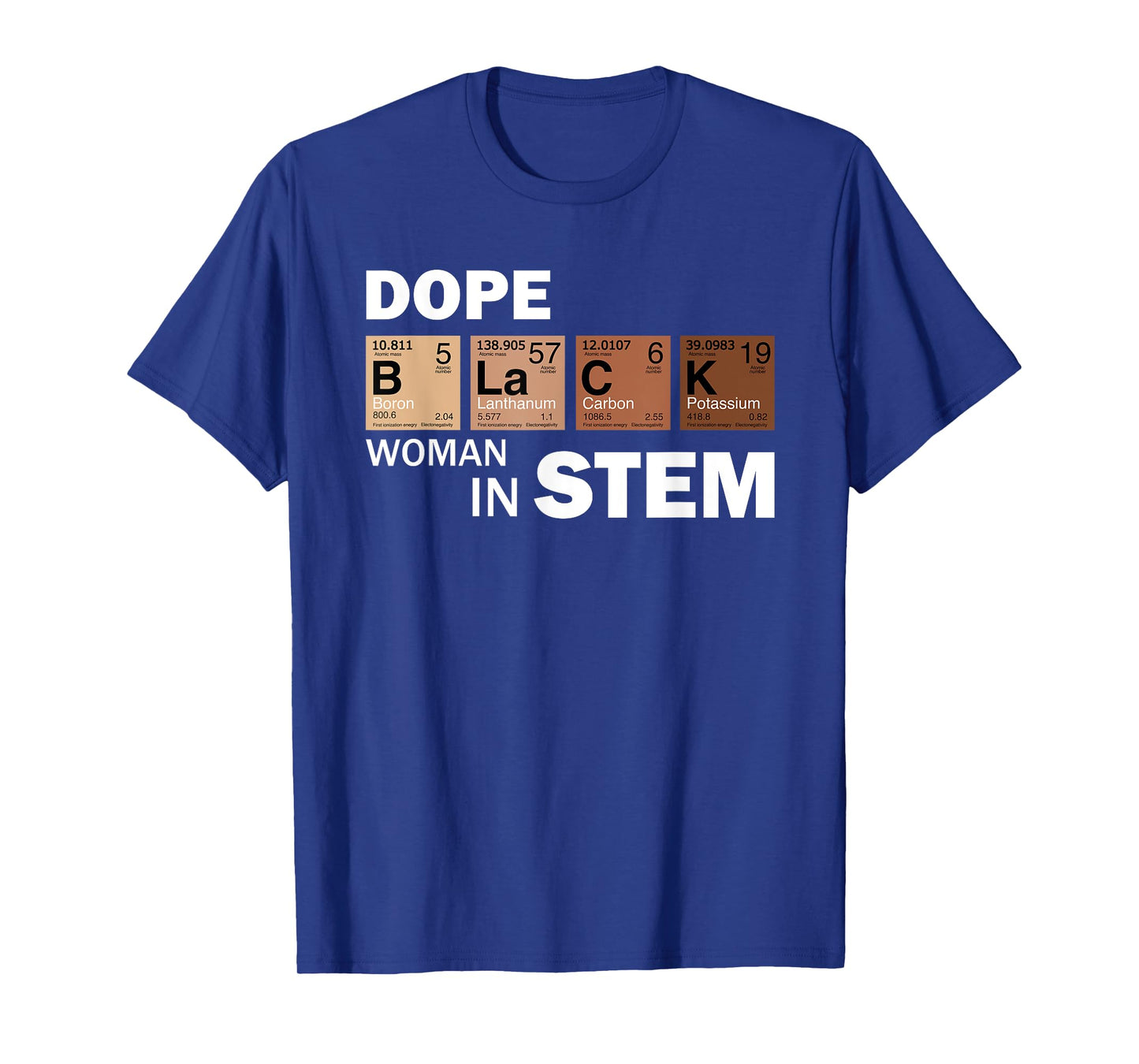 Black Women In STEM Teacher Melanated African American T-Shirt