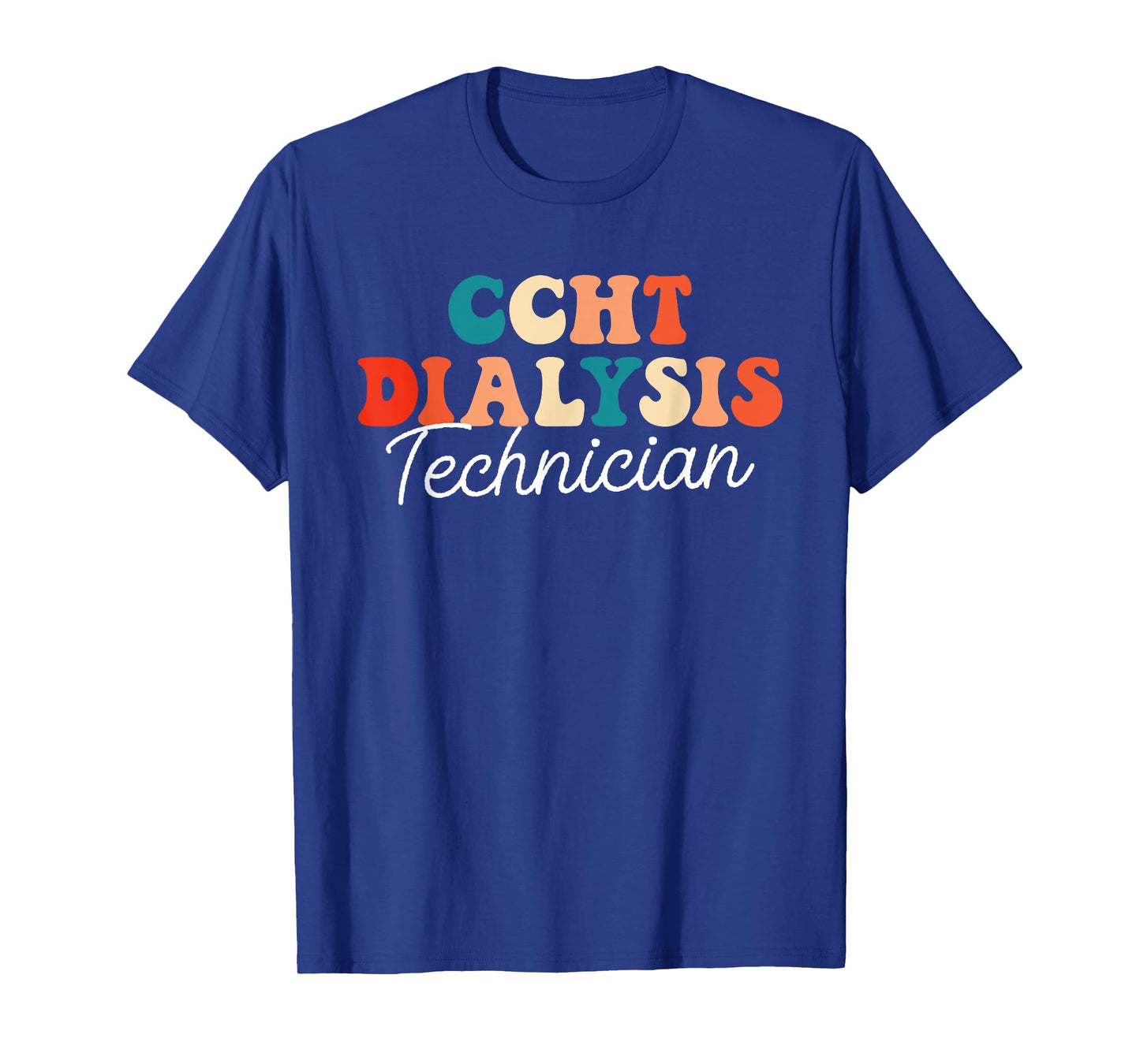CCHT Dialysis Technician Nephrology Retro Dialysis Tech T-Shirt