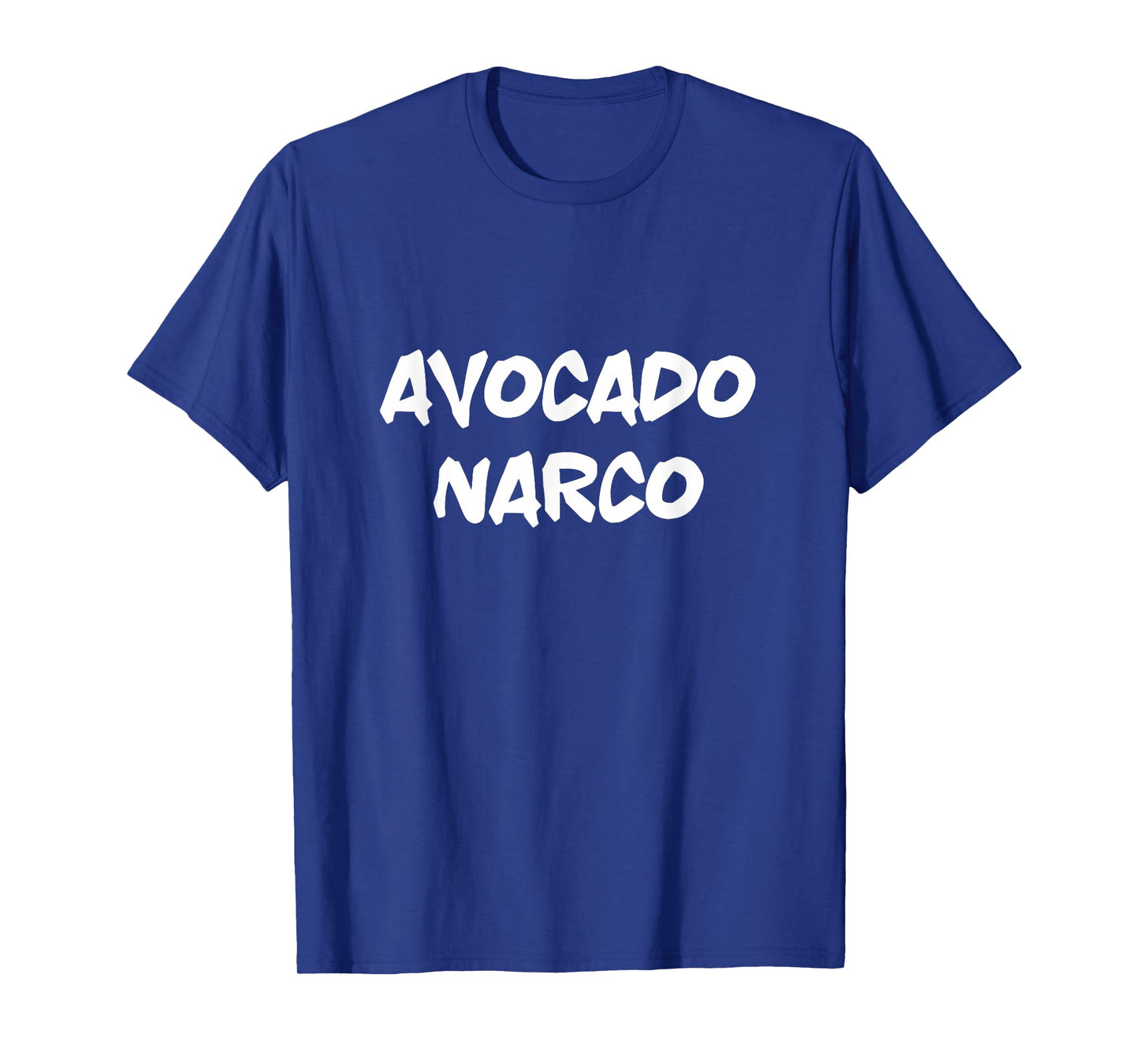 Avocado Narco Avocado Toast & Guacamole Cinco De Mayo Tacos T-Shirt
