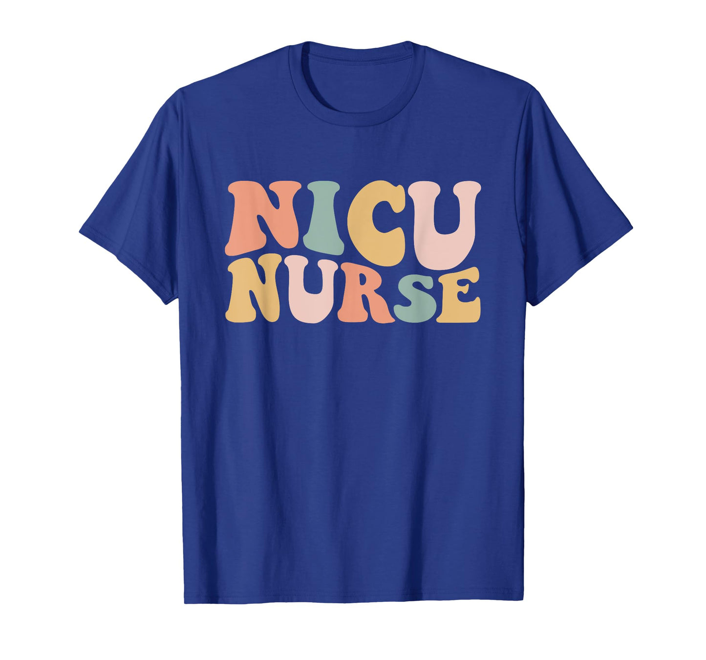 NICU Nurse Neonatal ICU Nurse Infant Care Specialist Newborn T-Shirt