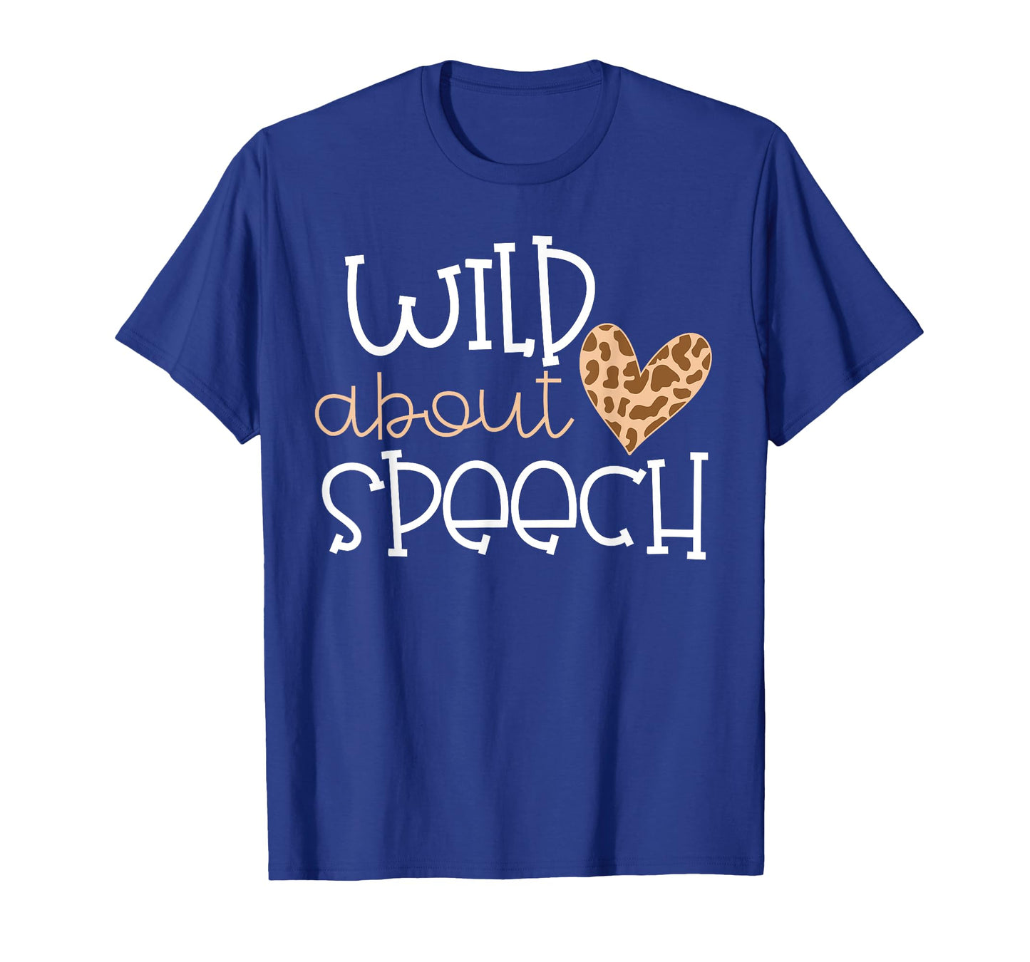 Wild About Speech Leopard Print School Therapist SLP T-Shirt