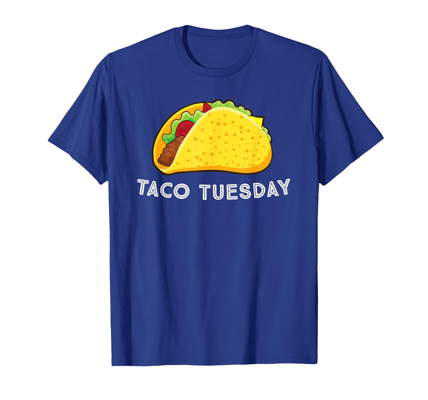 Funny Taco Tuesday Taco Lovers T-Shirt