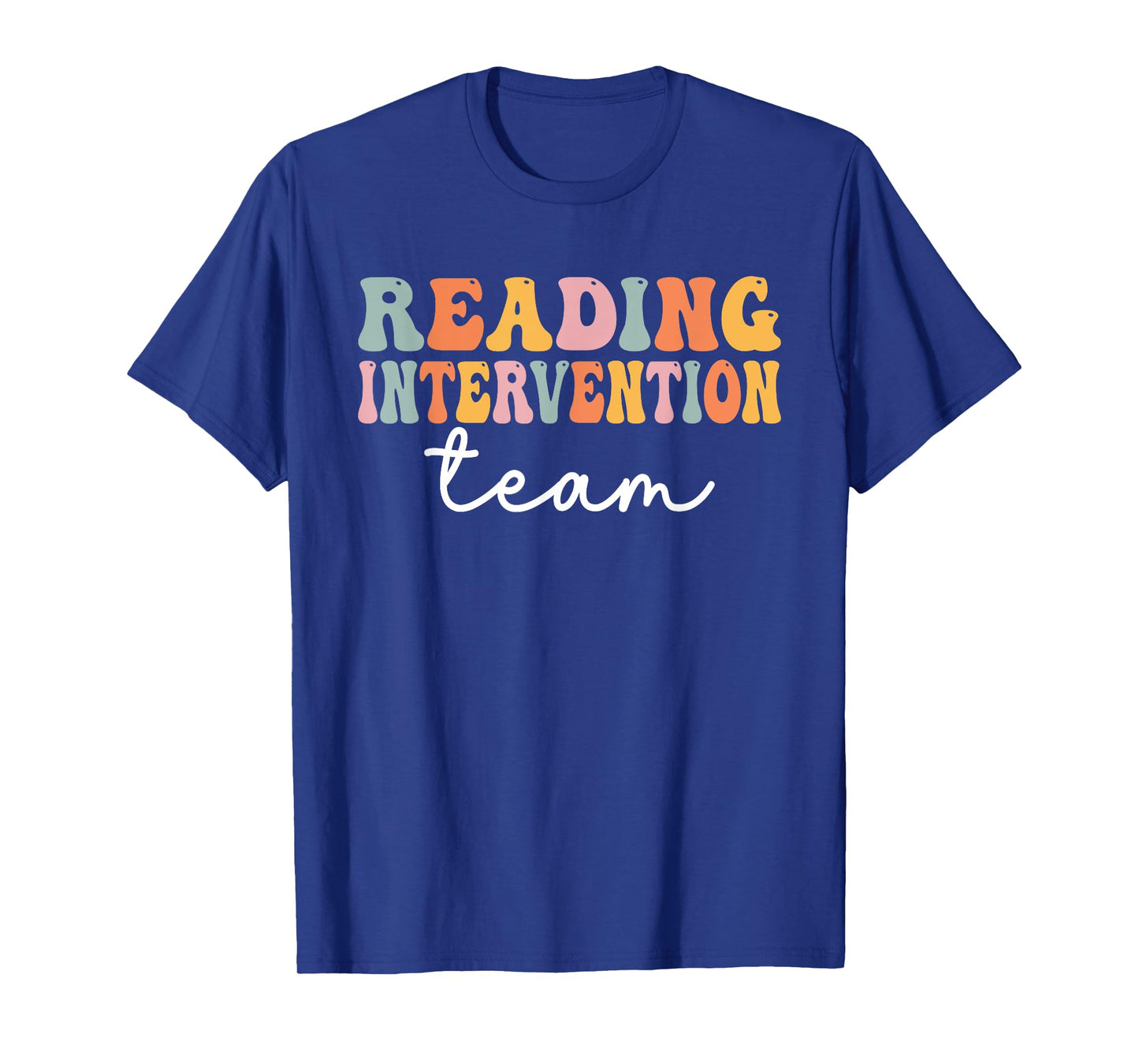 School Reading Intervention Team Reading Specialist Teacher T-Shirt