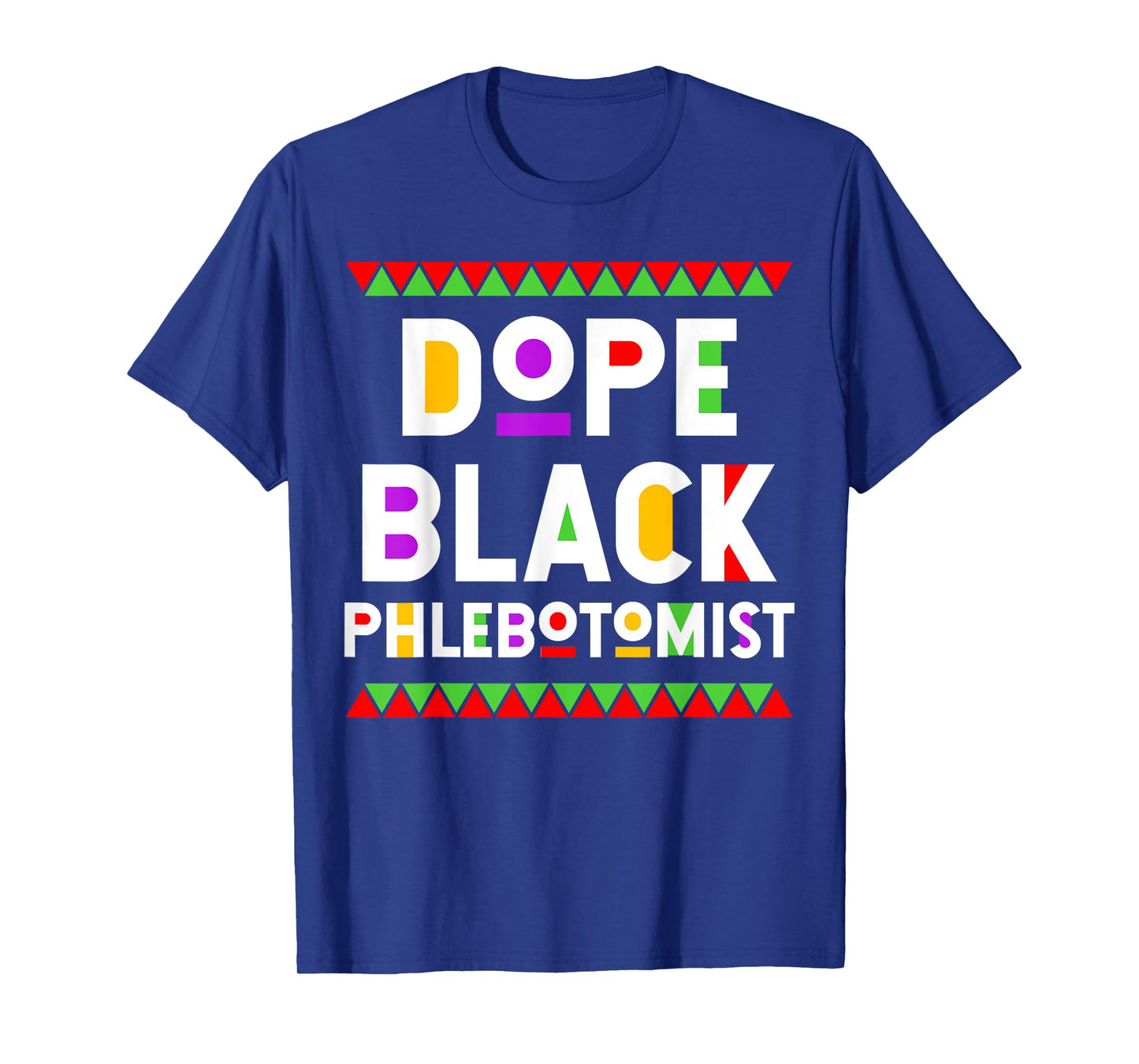 Dope Black Phlebotomist African American Job Proud T-Shirt