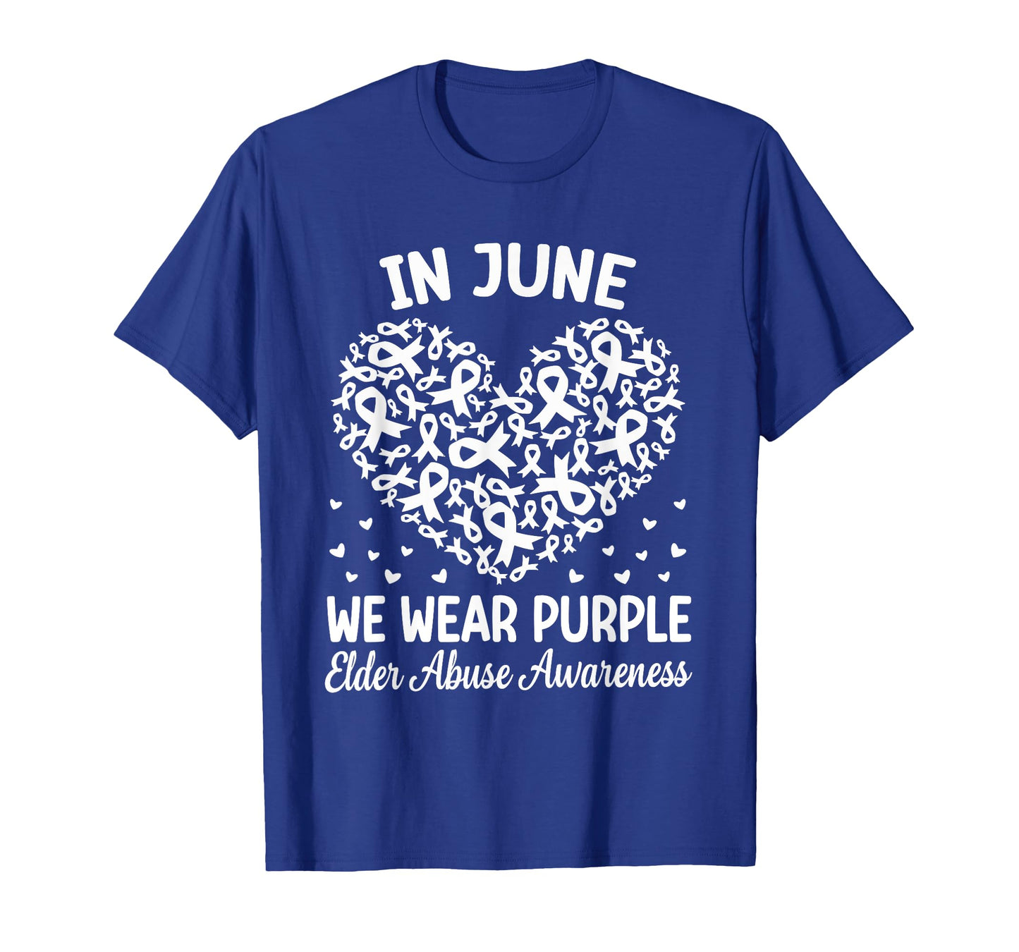 In June We Wear Purple Ribbon Elder Abuse Awareness T-Shirt