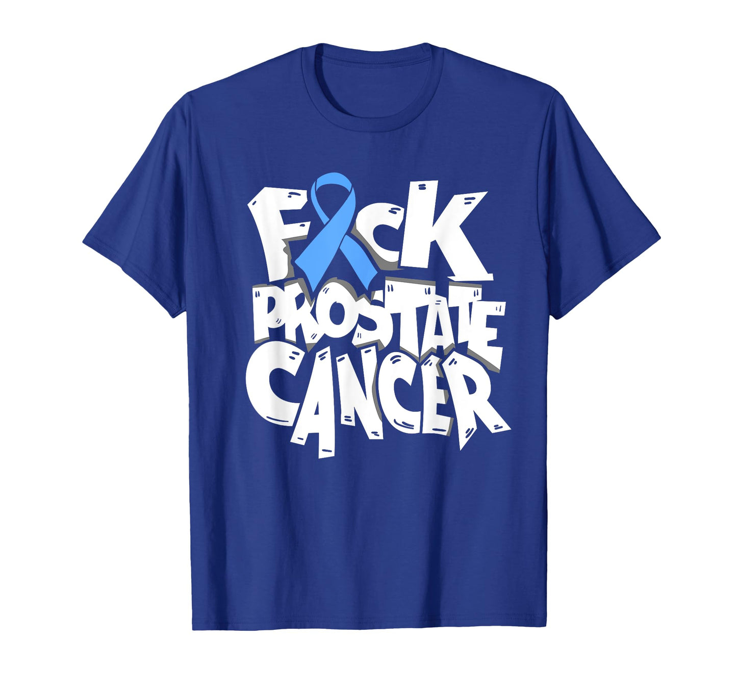Funny Fuck Prostate Cancer Awareness Ribbon Gifts T-Shirt