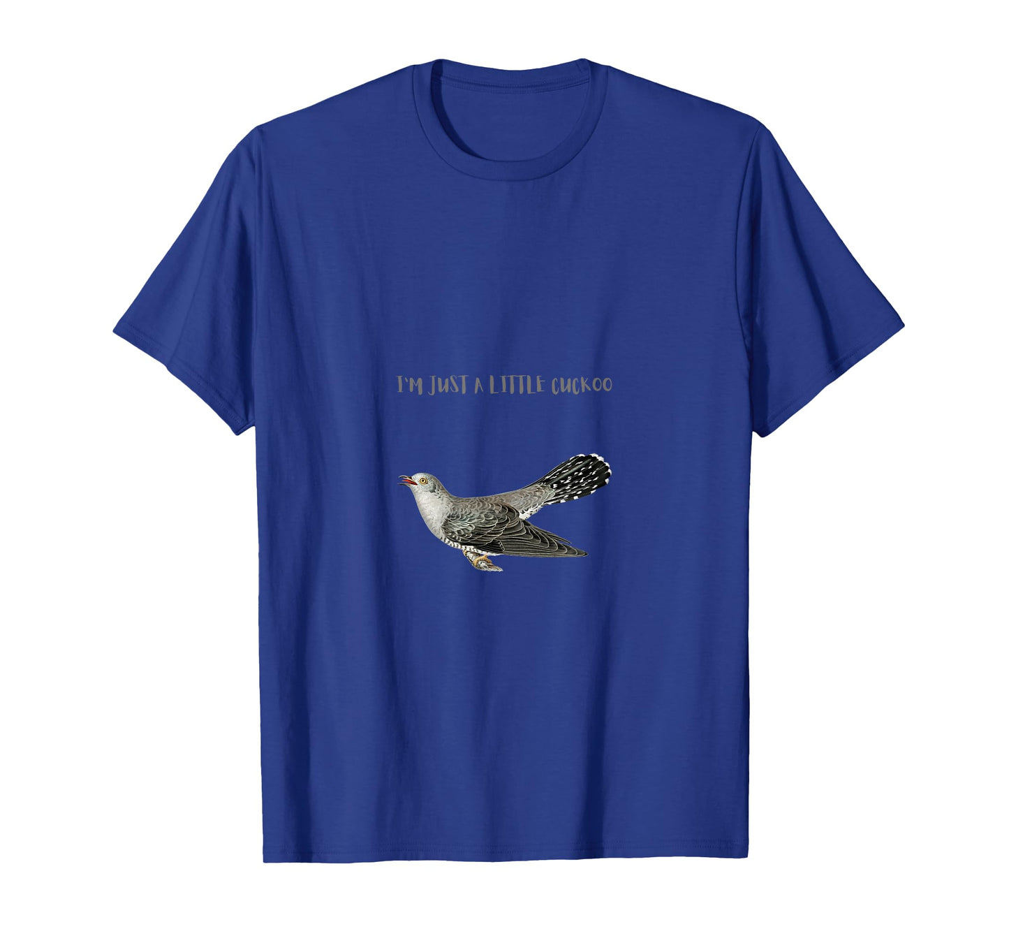 I'm a Little Cuckoo Funny Bird T-Shirt