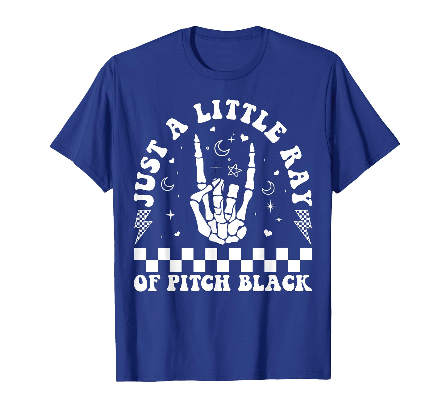 Just A Little Ray Of Pitch Black Goth Halloween Gothic Witch T-Shirt