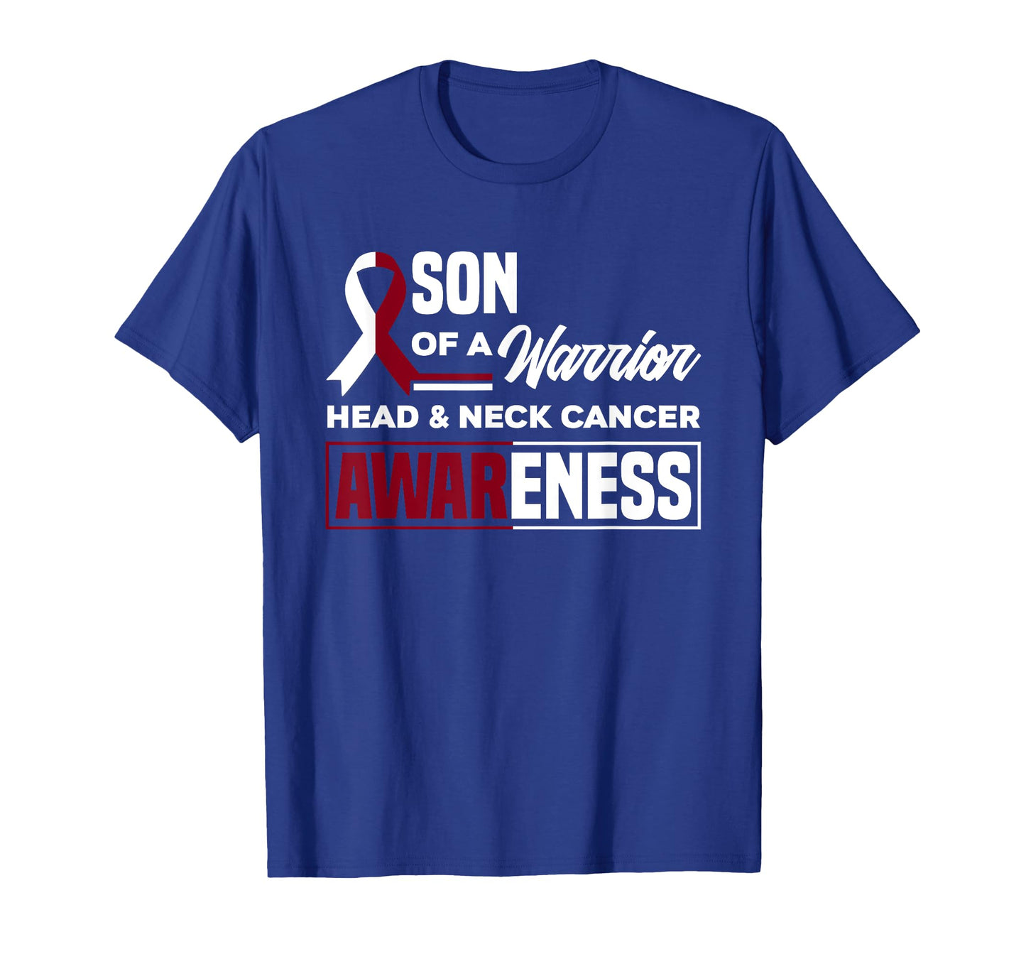 Son Of A Warrior Support Oral Head & Neck Cancer Awareness T-Shirt