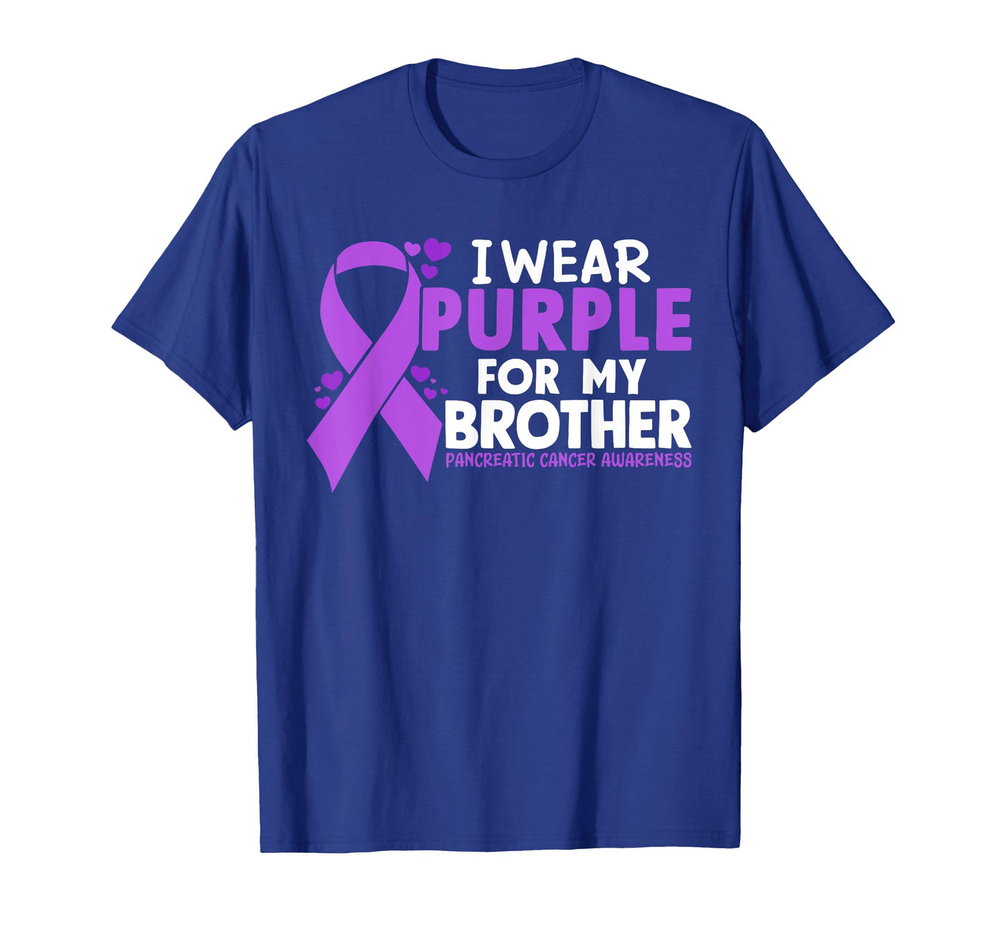 I Wear Purple For My Brother Pancreatic Cancer Awareness T-Shirt