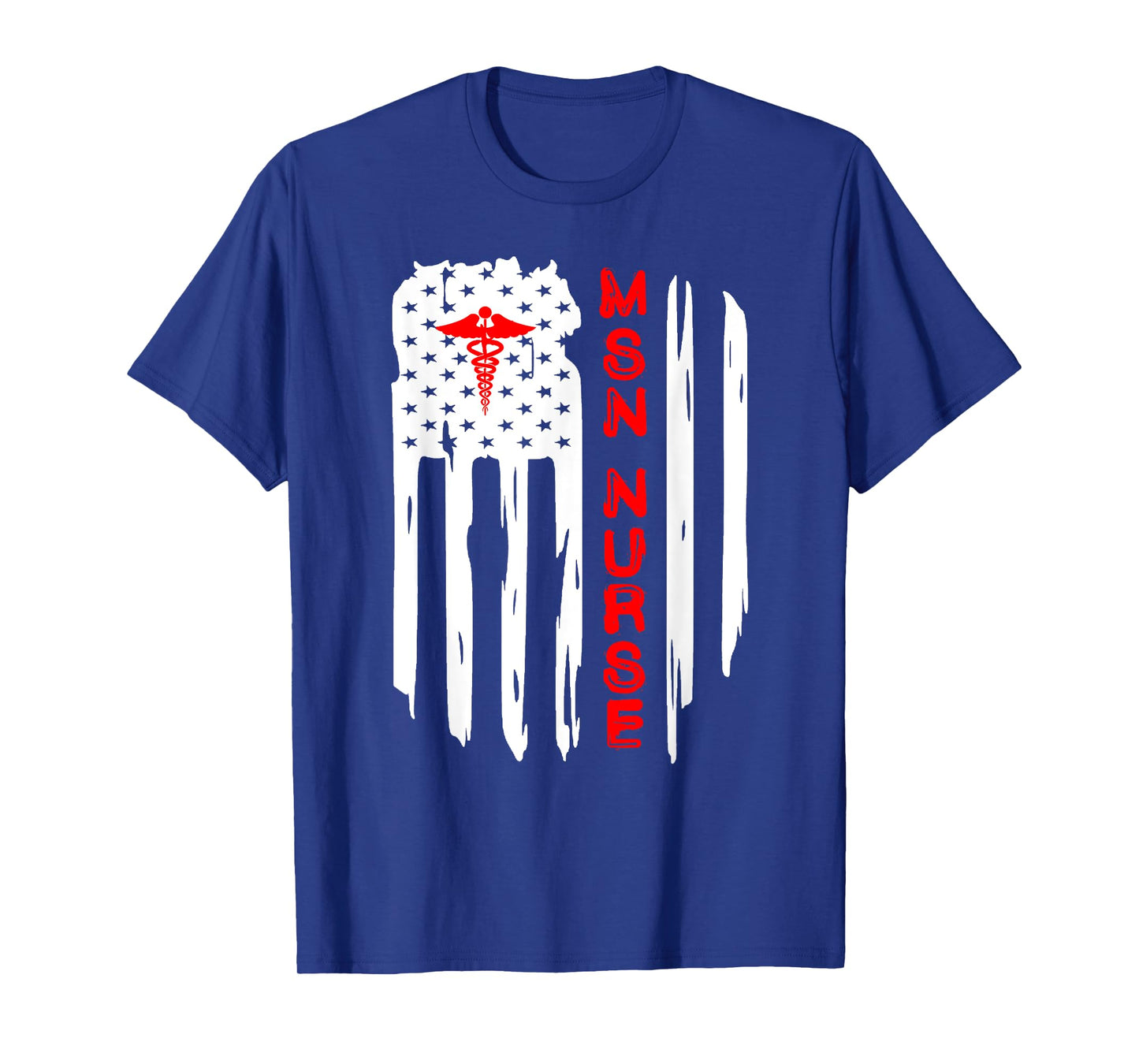 Patriotic American USA Flag MSN Nurse Caduceus RN Graduate T-Shirt