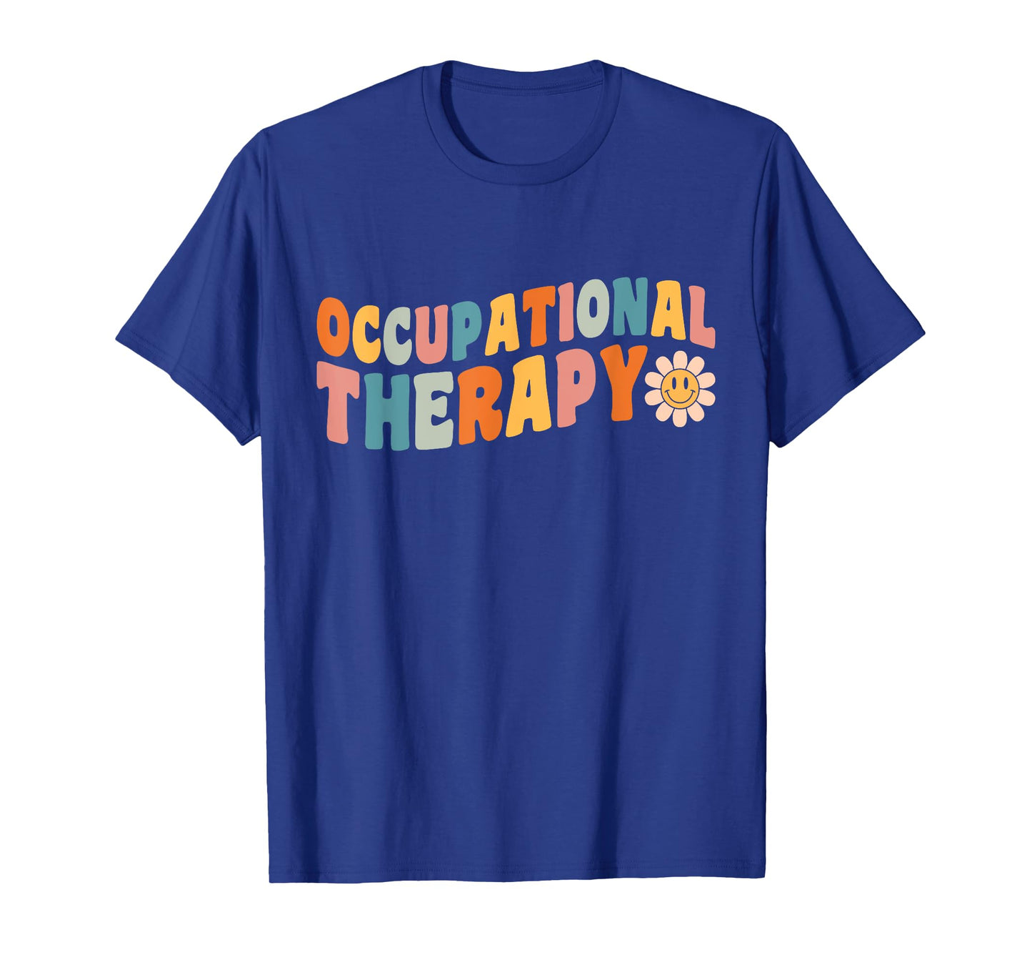 Occupational Therapy Groovy Occupational Therapist OT T-Shirt