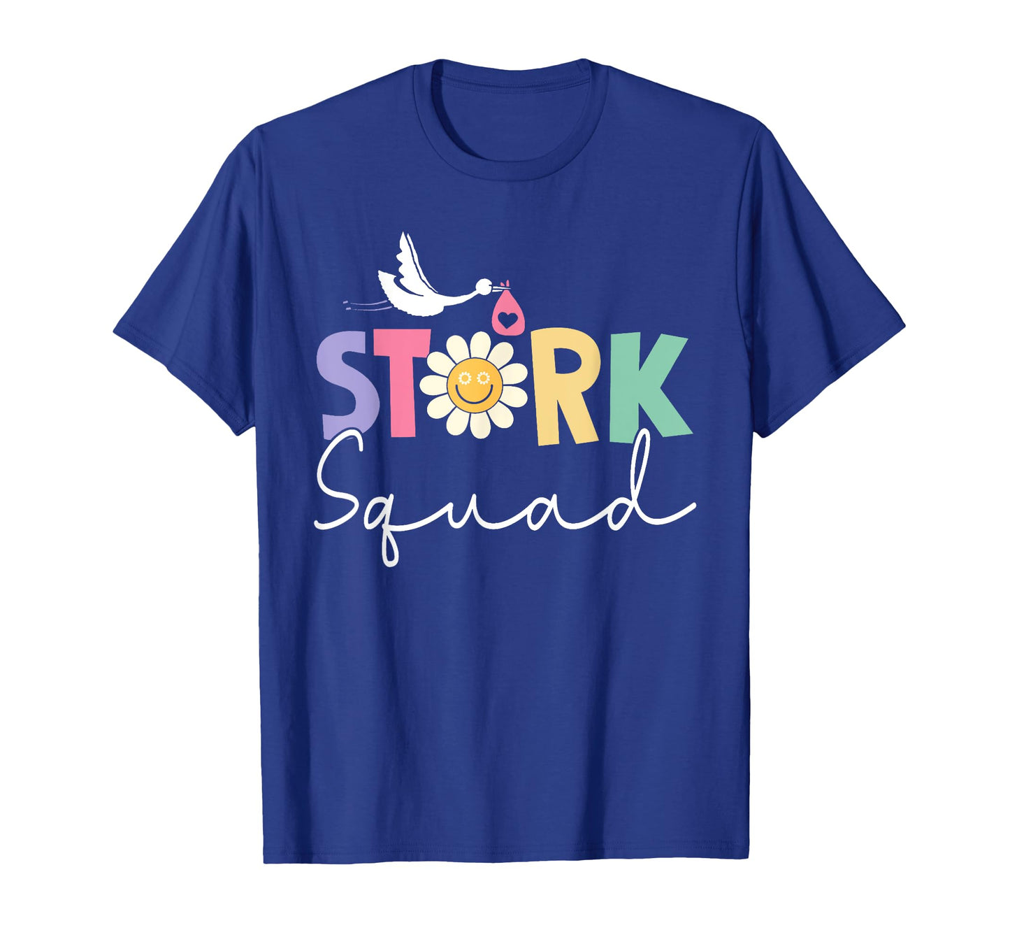 Stork Squad Labor And Delivery Nurse L And D Nurse Ob Nurse T-Shirt