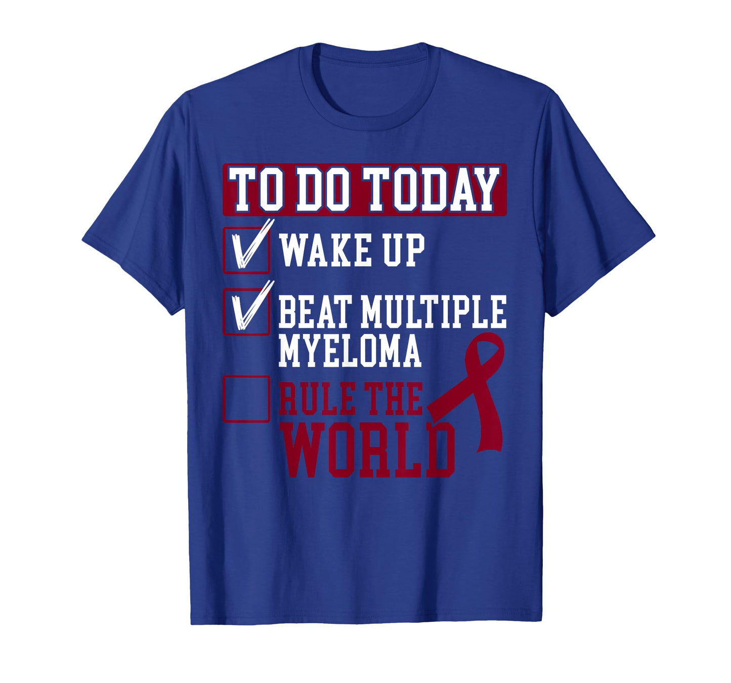 Multiple Myeloma Warrior Myeloma Cancer Awareness T-Shirt