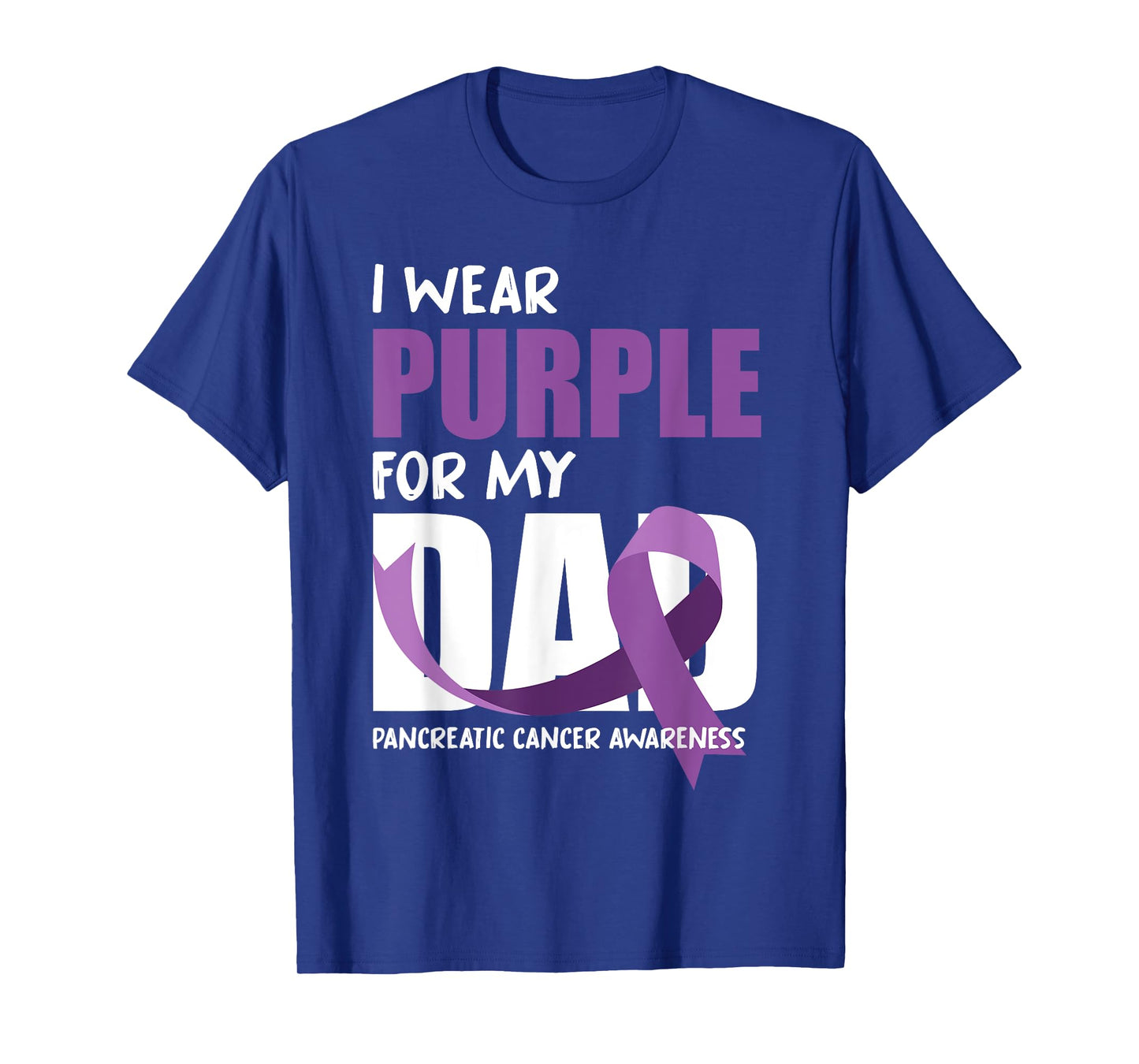 I Wear Purple For My Dad Pancreatic Cancer Awareness T-Shirt