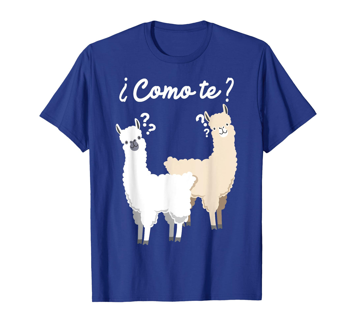 Funny Spanish gift, Como Te Llama, Llama design T-Shirt