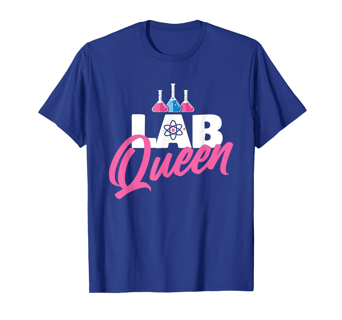 Lab Queen - Laboratory Technician Science Medical Scientist T-Shirt