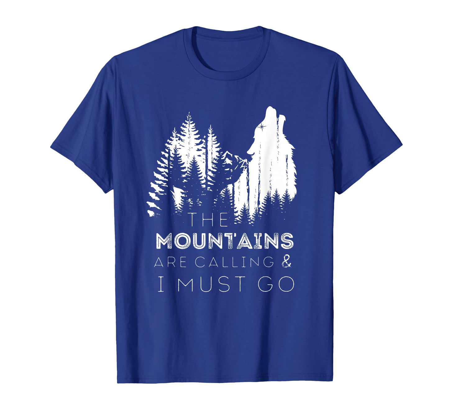 The Mountains Are Calling And I Must Go Howling Wolf T-Shirt