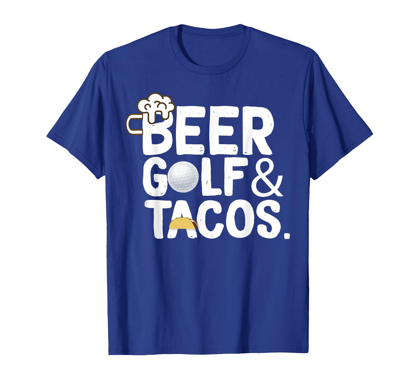 Funny Beer Golf and Tacos Shirt Men Gift Golfer Drinking T-Shirt
