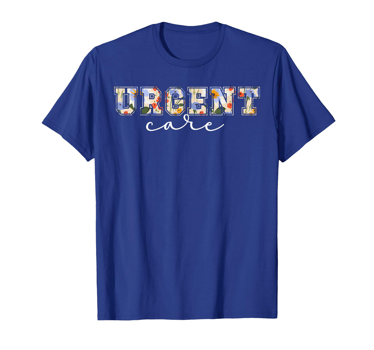 Urgent Care Department Urgent Care Nurse Appreciation T-Shirt