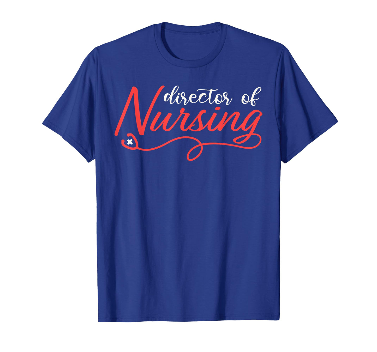 Director of Nursing Stethoscope T-Shirt