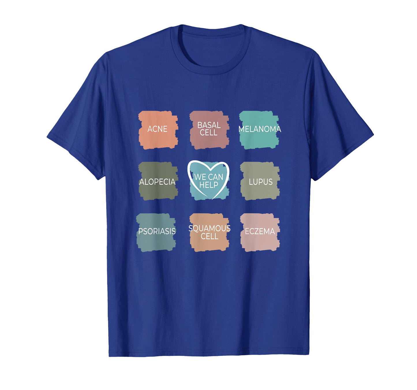 Dermatology Nurse - We Can Help Derm Dermatologist T-Shirt