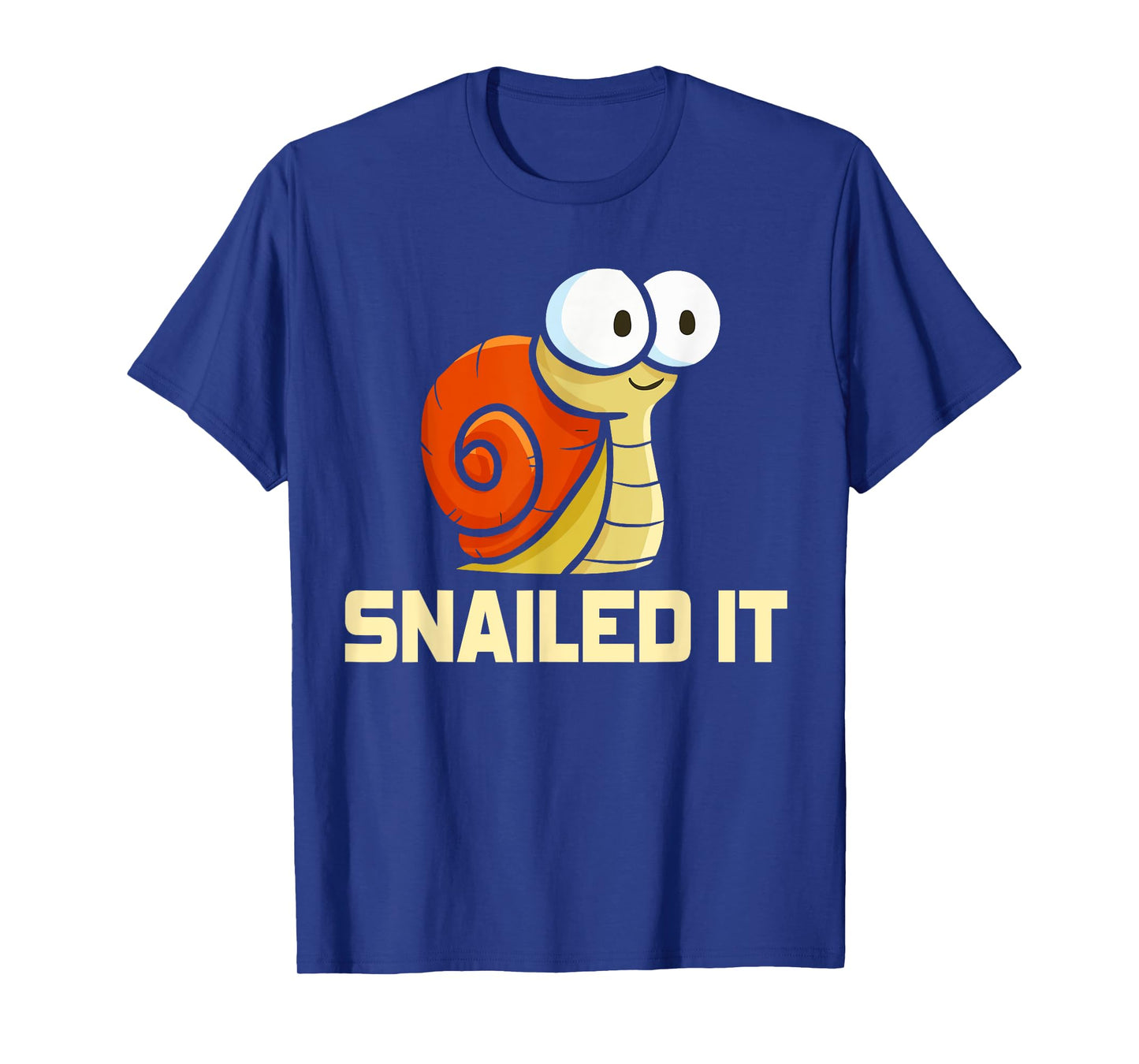 Snailed It Men Women Snails Humor Animal Funny Snail T-Shirt
