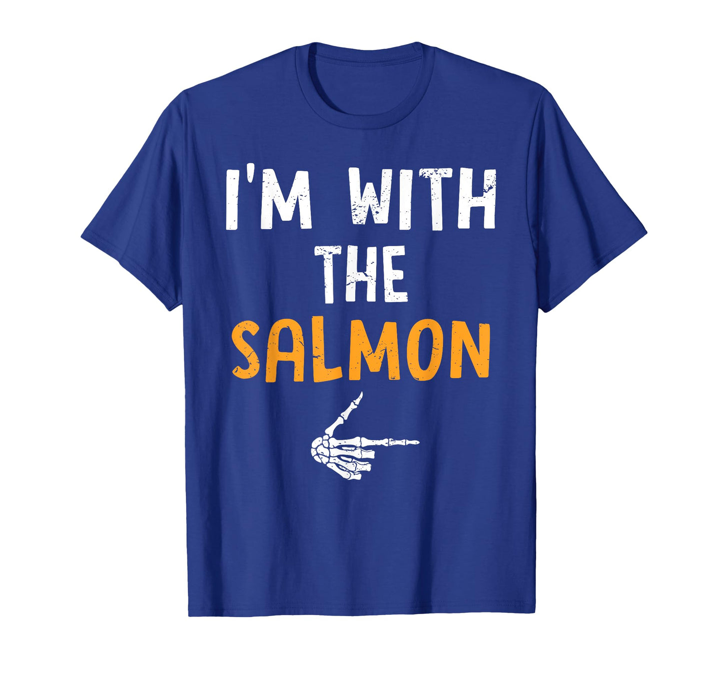 I'm with The Salmon Costume Halloween Matching Couple T-Shirt