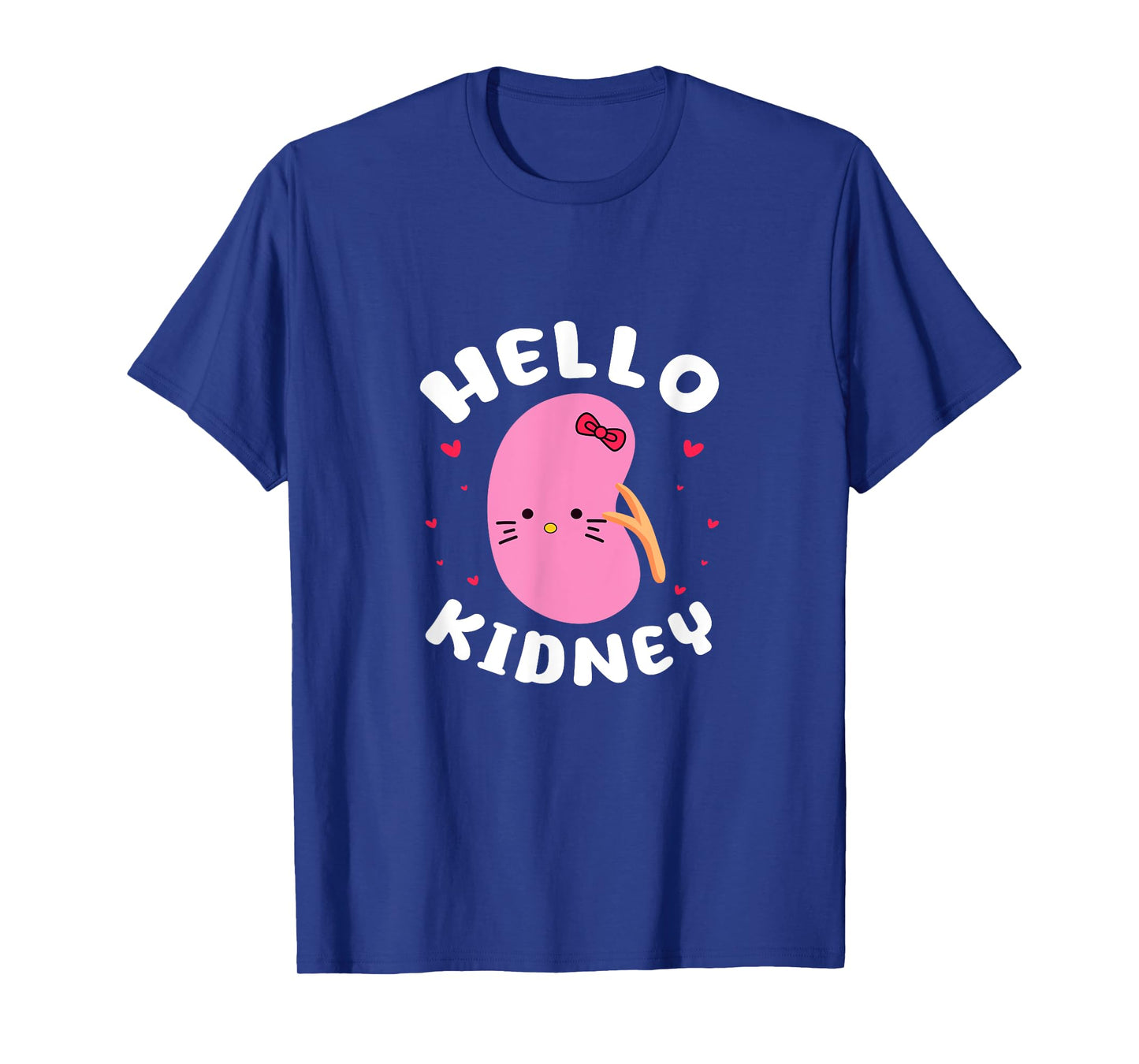 Hello Kidney Nephrology Nephrologist Dialysis Tech Nurse T-Shirt