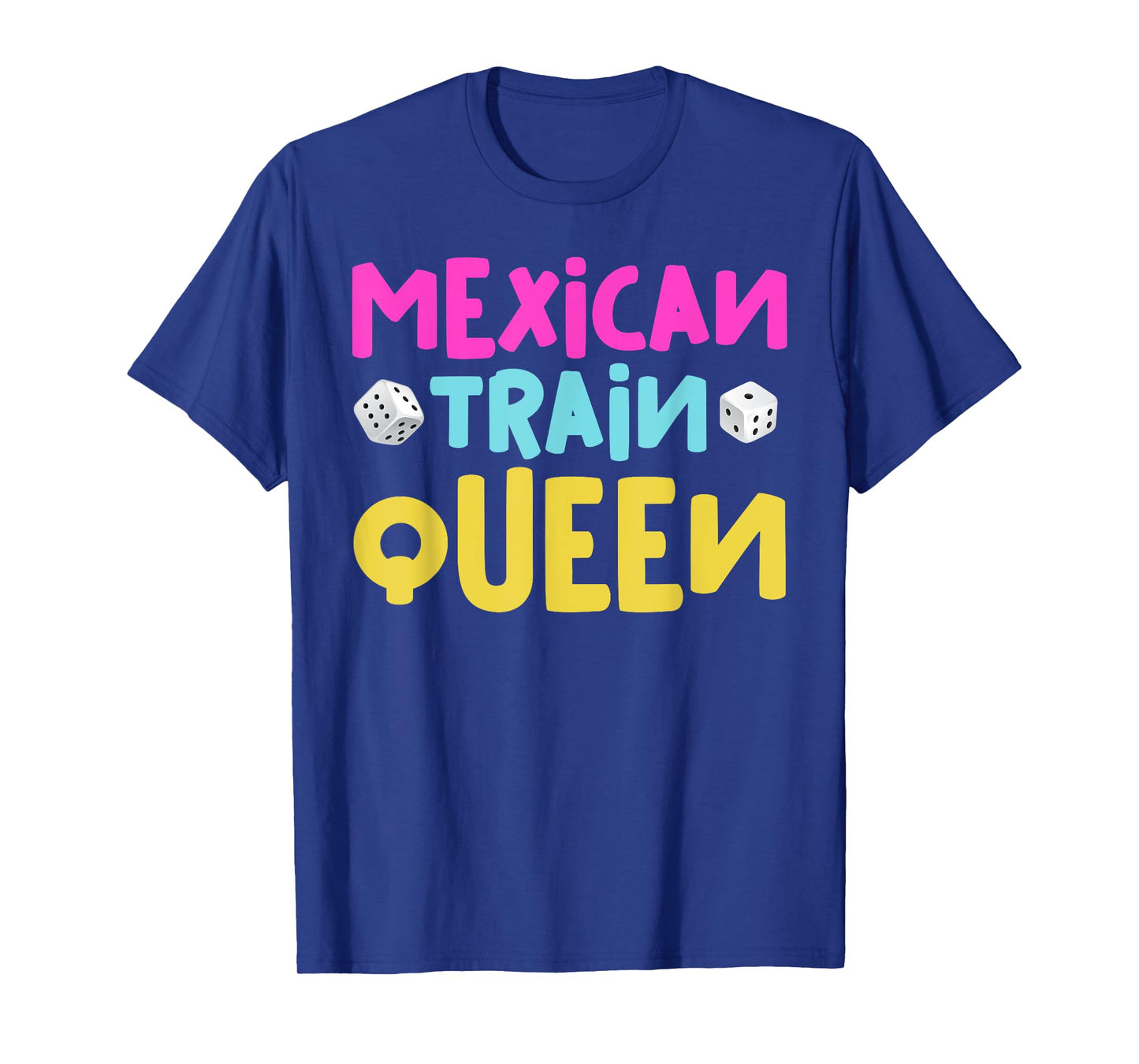 Mexican Train Queen Funny Dominoes Game Family Reunion Party T-Shirt