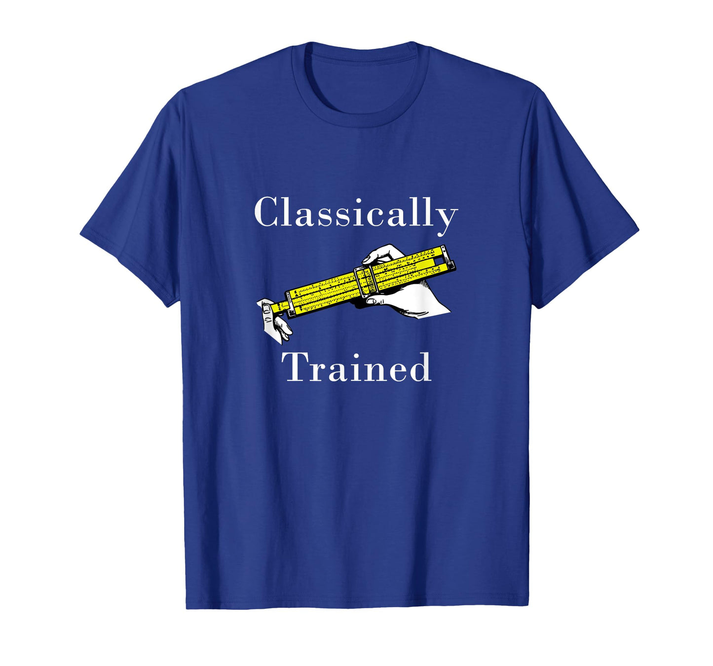 Classically Trained Slide Rule Retro Math Engineer T-Shirt