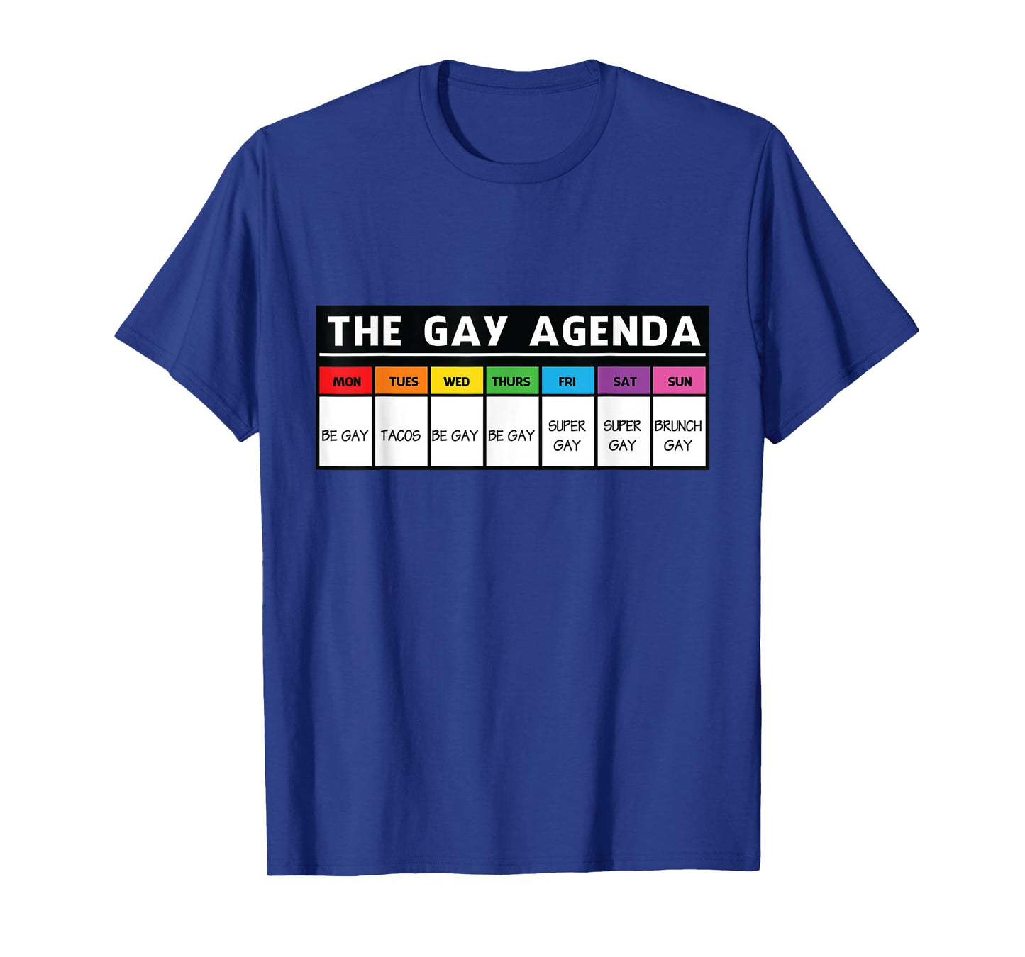 Pride Month Ally Agenda LGBT Funny T-Shirt