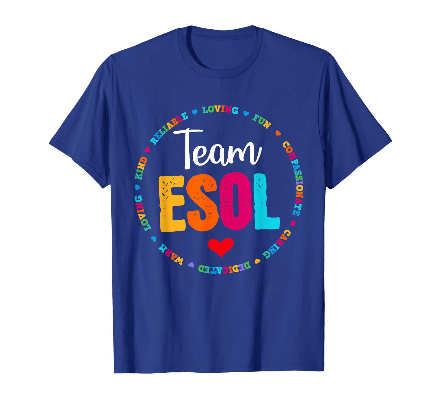 Back to school Teachers Crew Students - Team ESOL Teacher T-Shirt