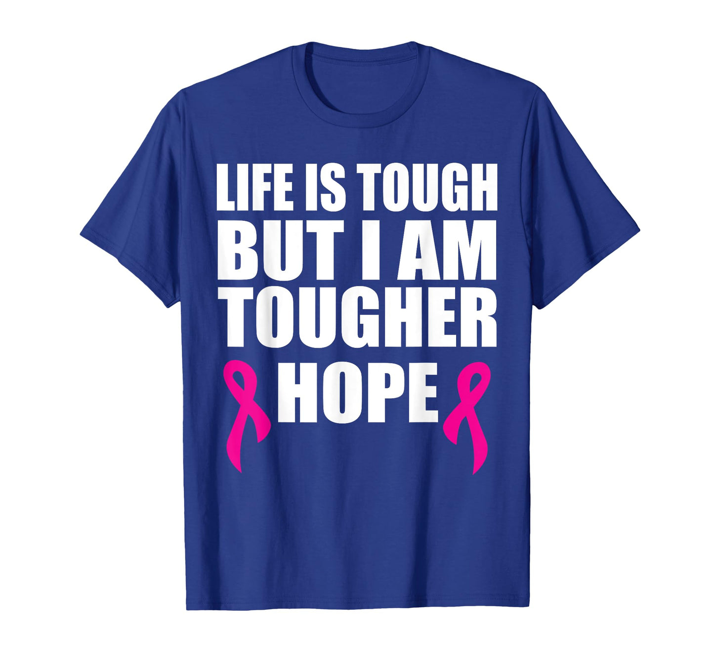 Breast cancer awareness life is tough but I am tougher T-Shirt