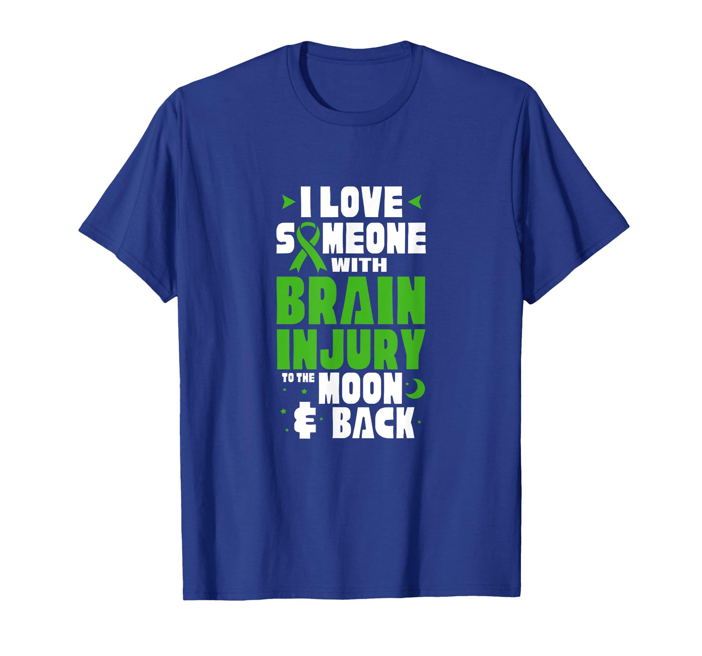 Traumatic Brain Injury I Love Someone With Brain Injury T-Shirt