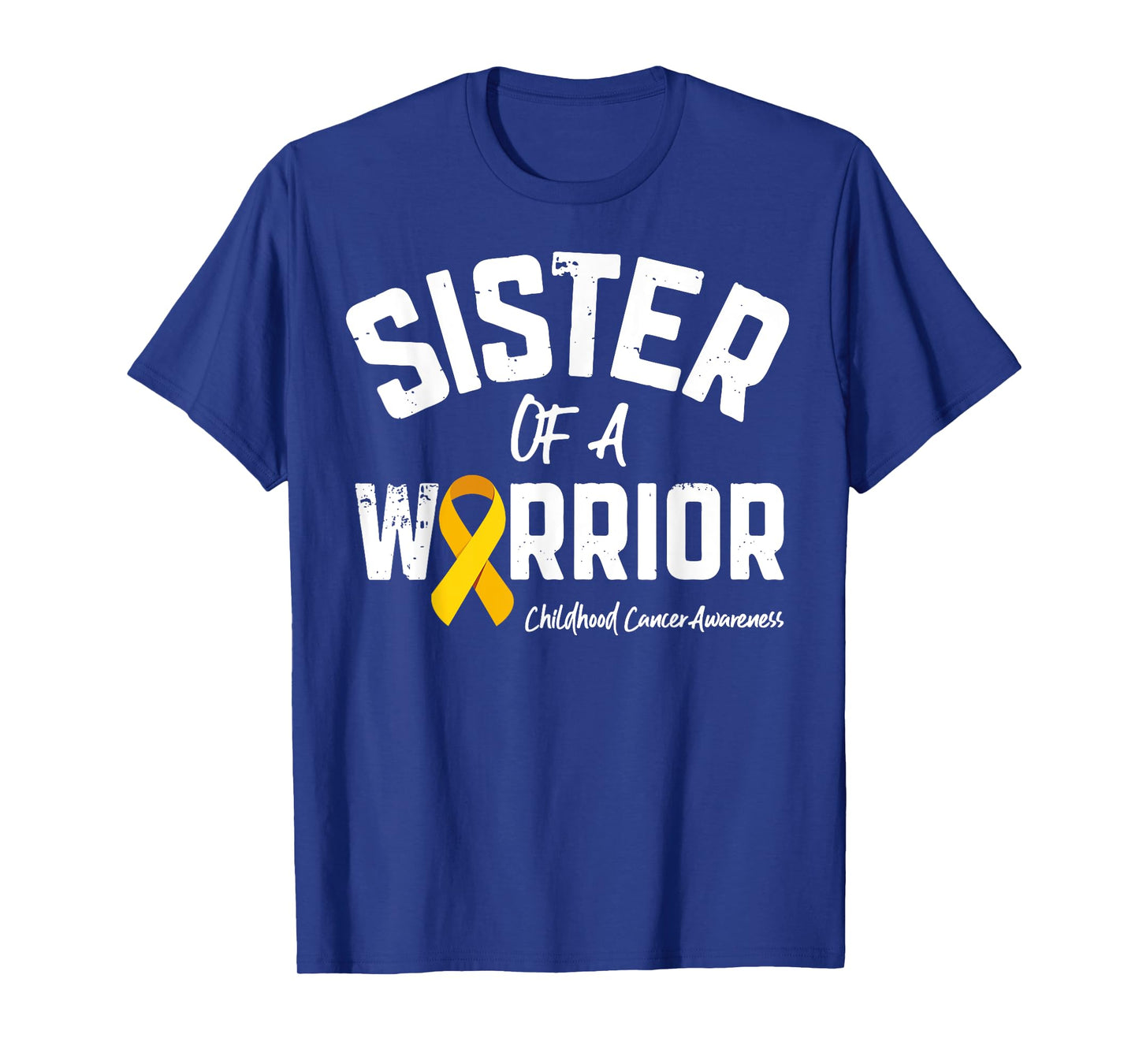 Sister Of A Warrior Childhood Cancer Awareness Girls Women T-Shirt